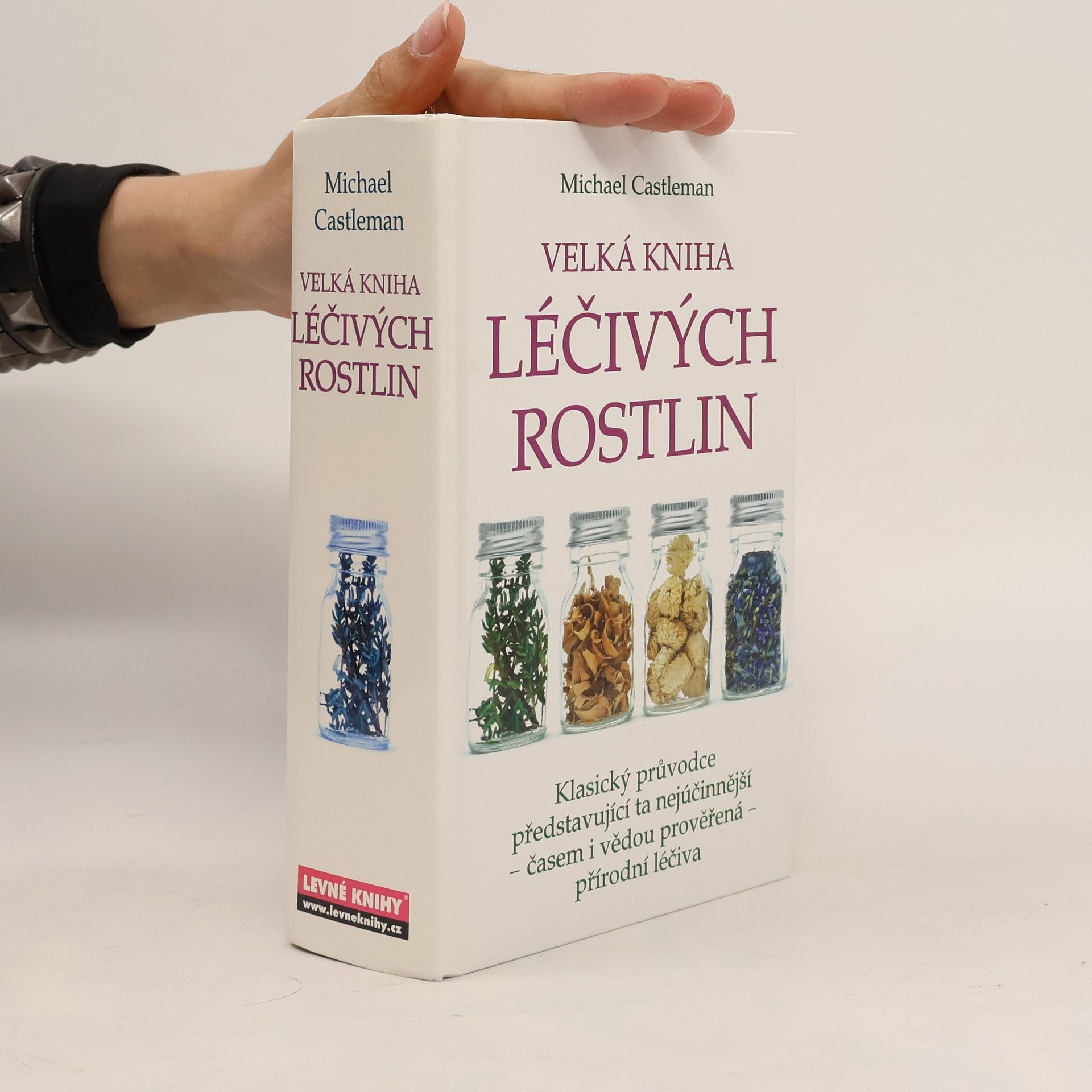Michael Castleman Velká kniha léčivých rostlin
