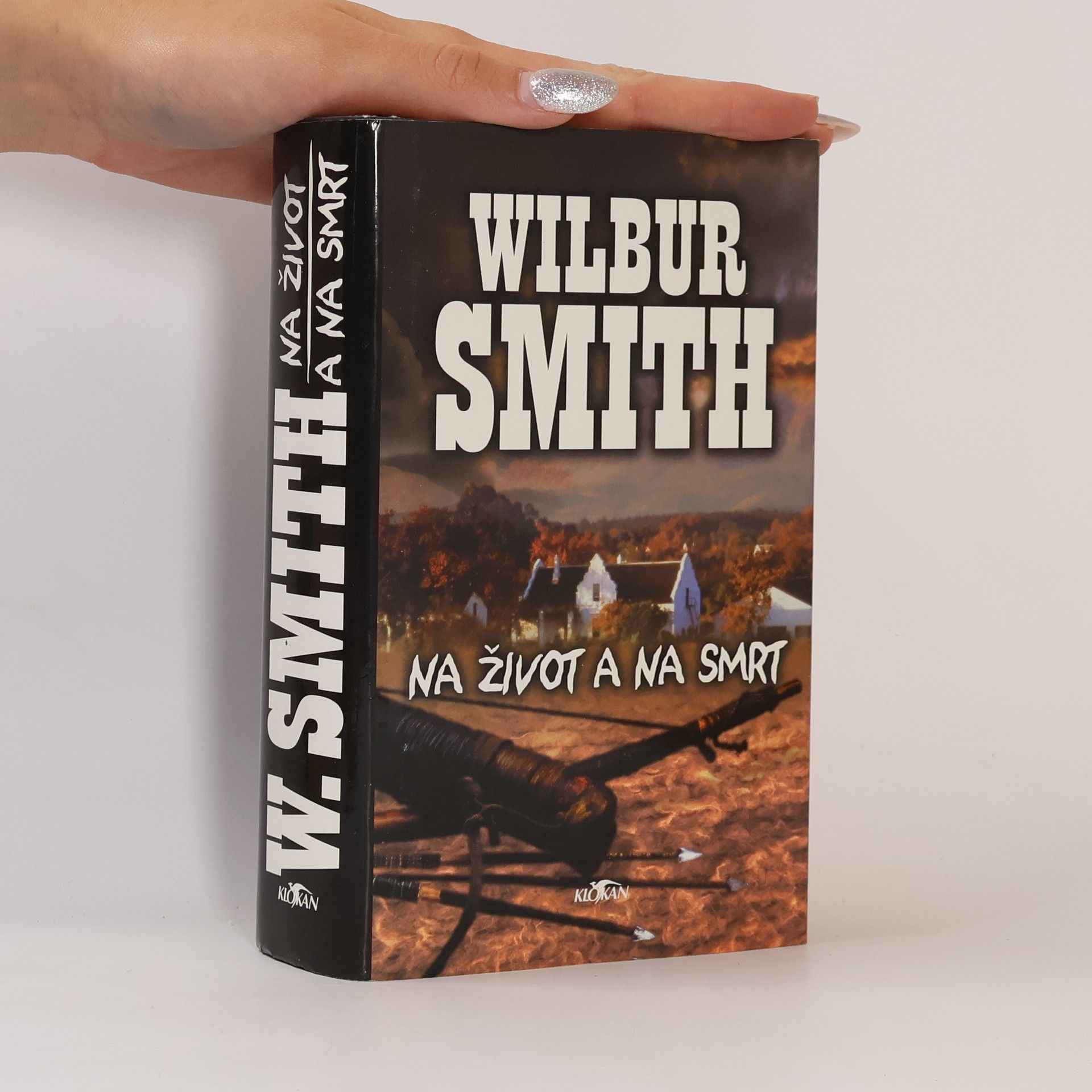 Wilbur A. Smith Na život a na smrt