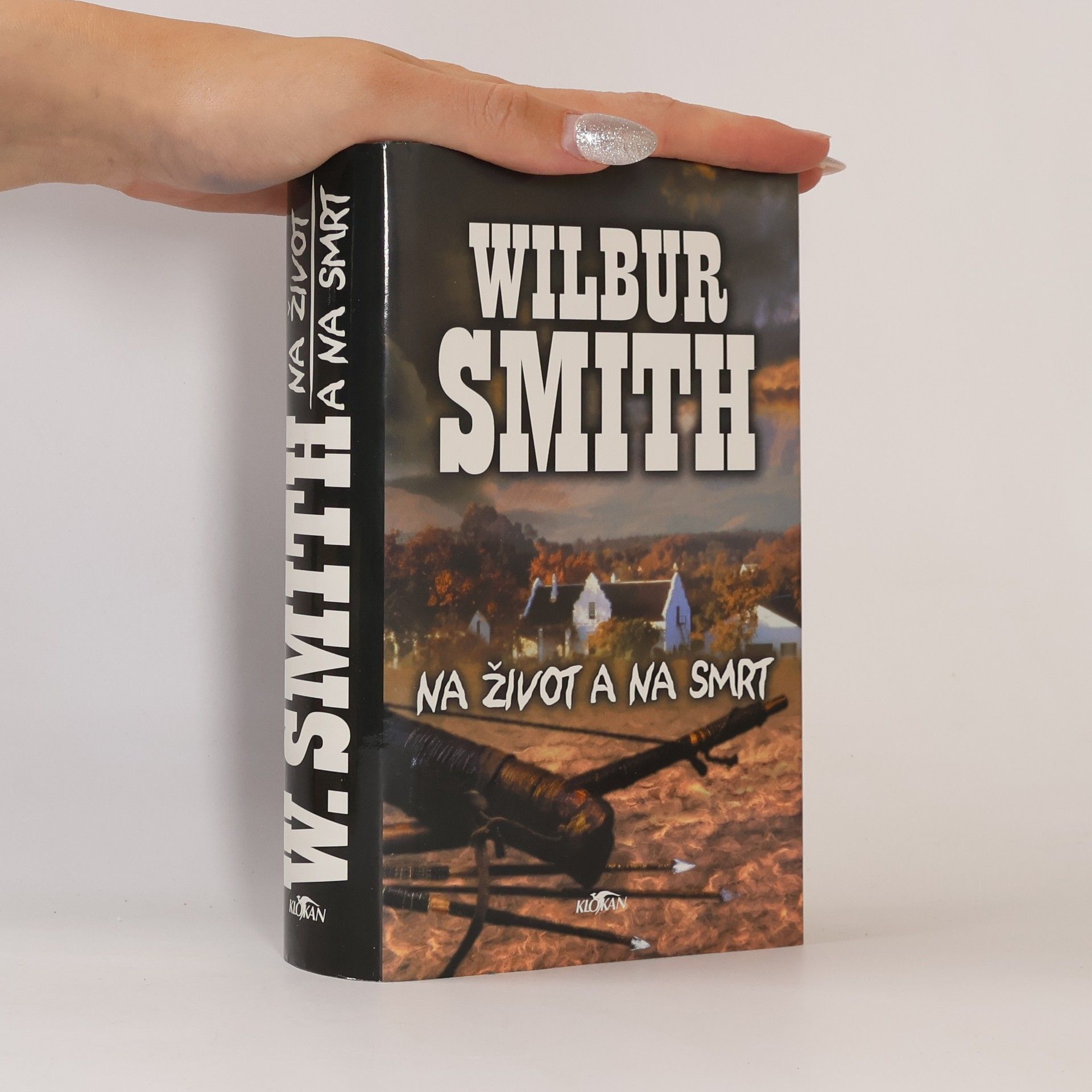 Wilbur A. Smith Na život a na smrt