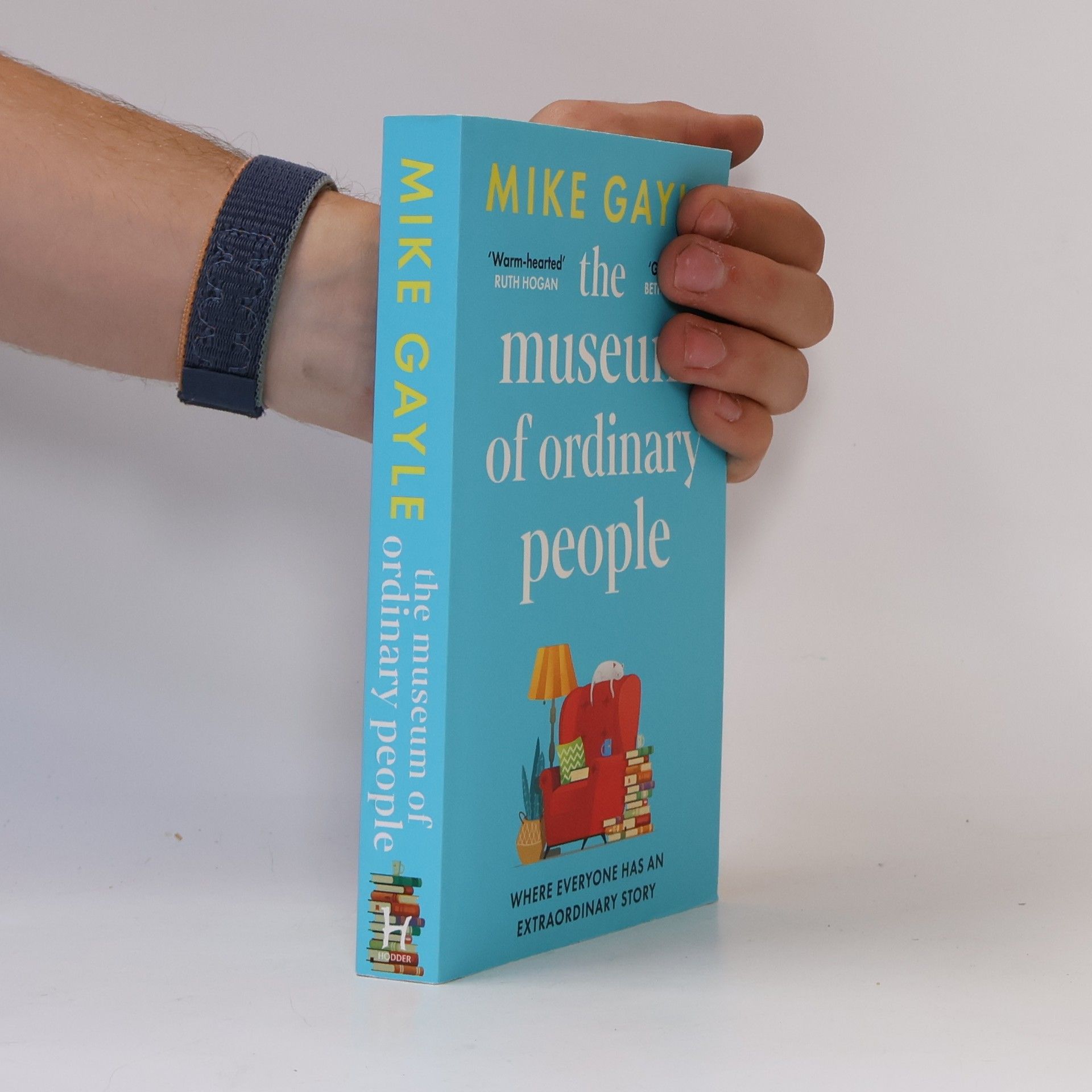 Mike Gayle The Museum of Ordinary People