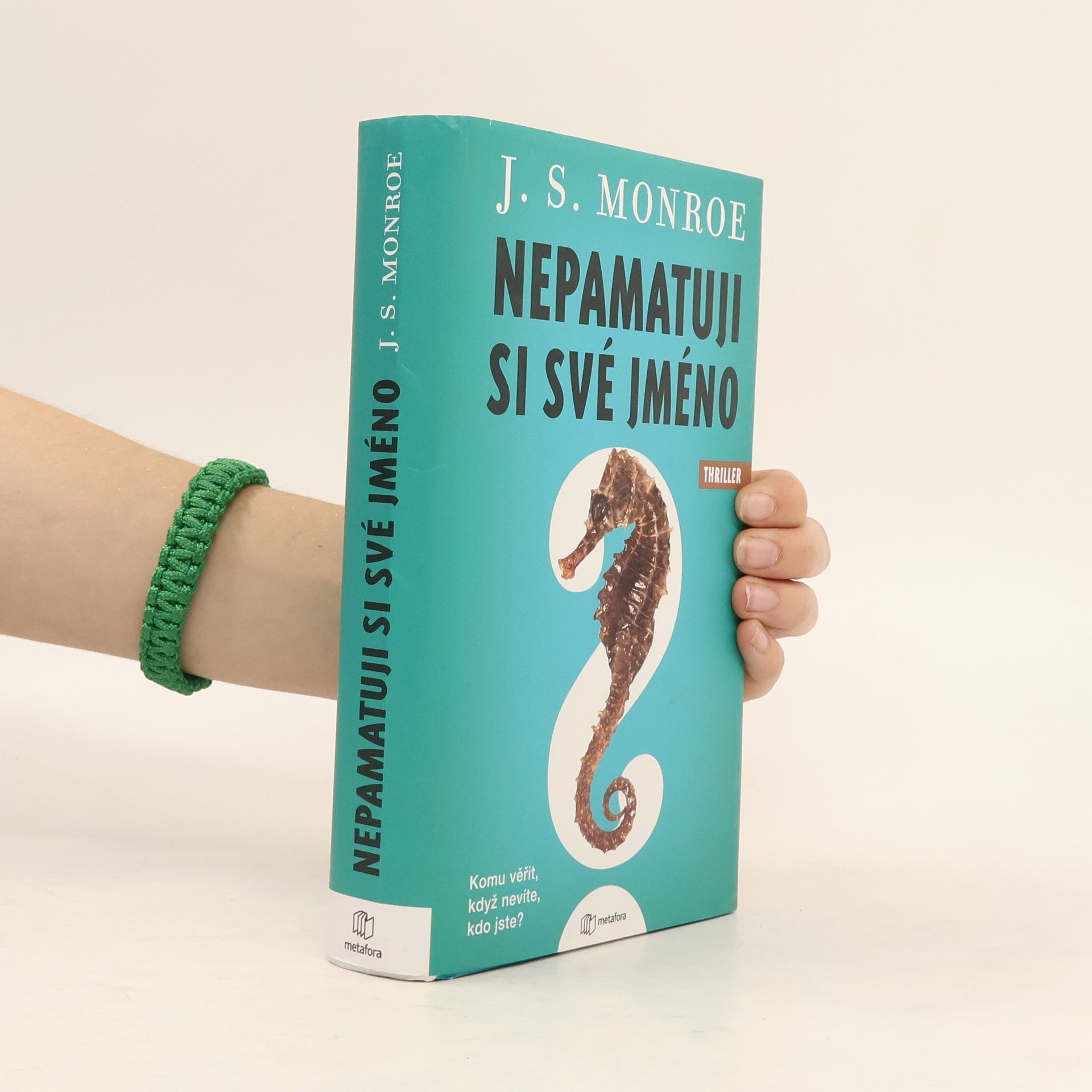 J.S. Monroe Nepamatuji si své jméno