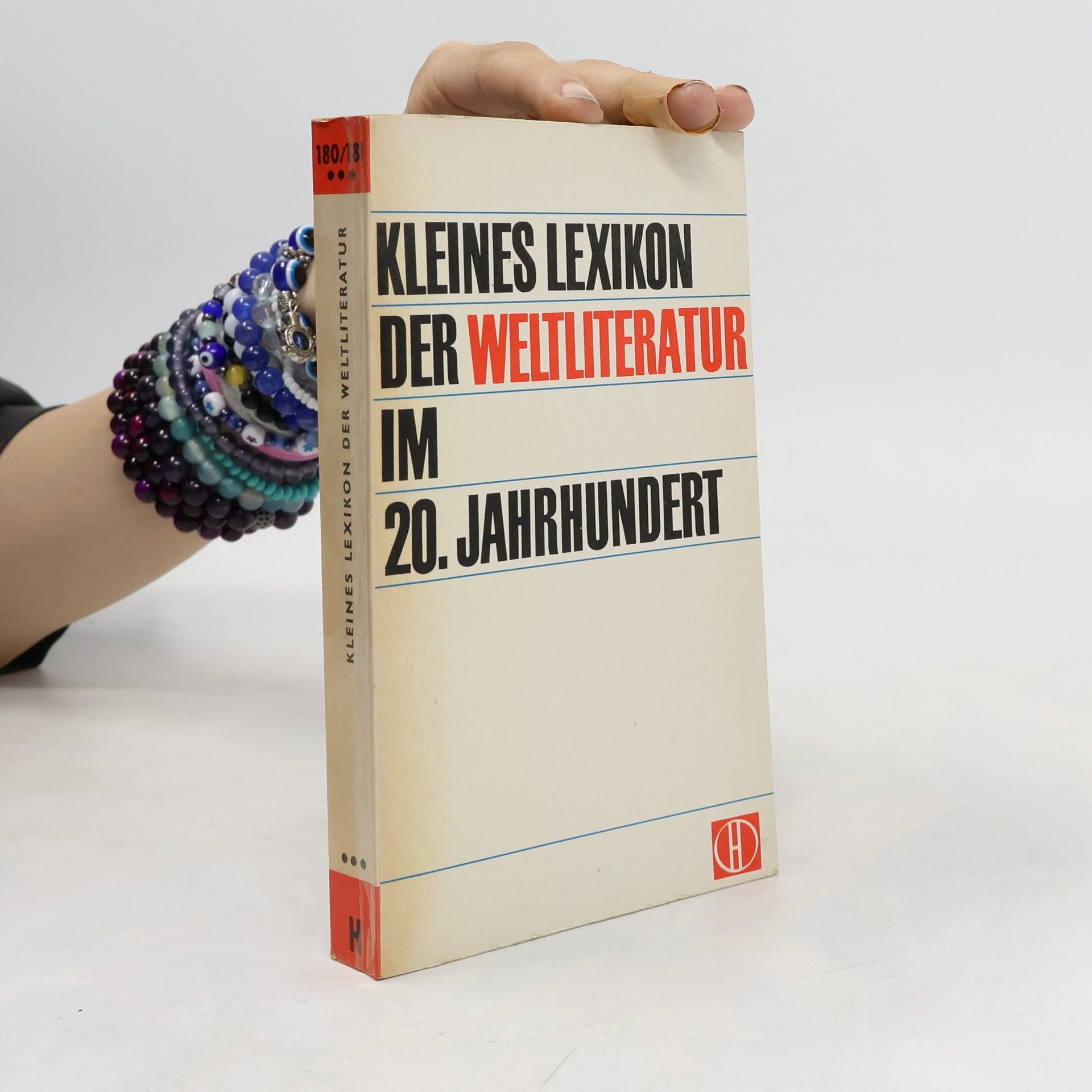 Kleines Lexikon der Weltliteratur im 20. Jahrhundert