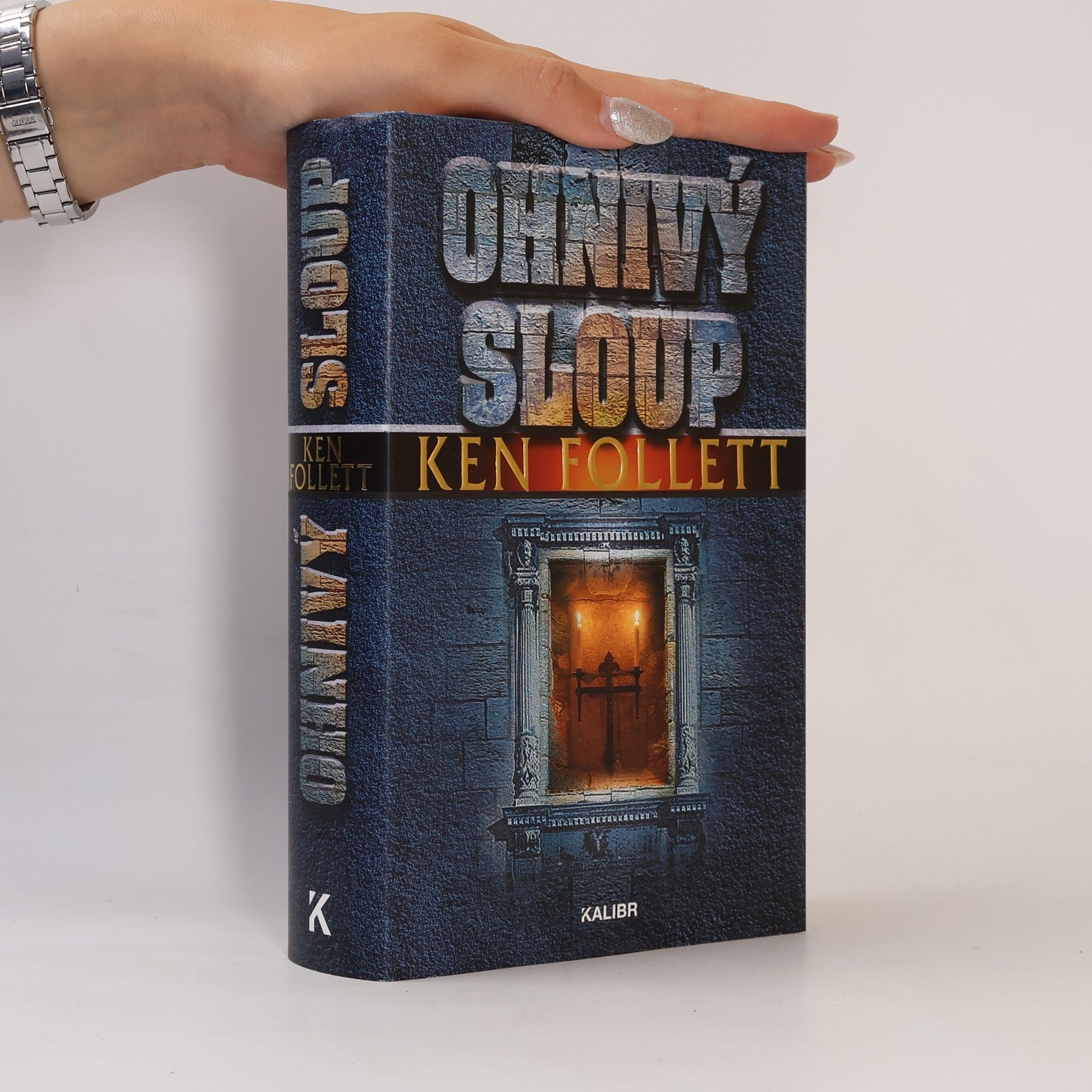 Ken Follett Ohnivý sloup