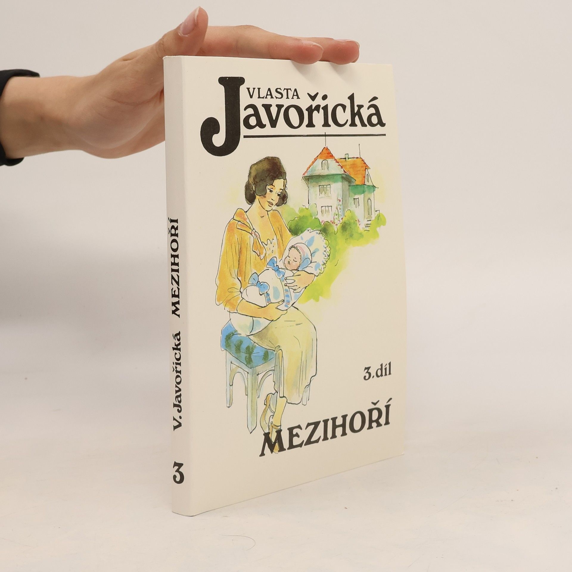 Vlasta Javořická Mezihoří 3
