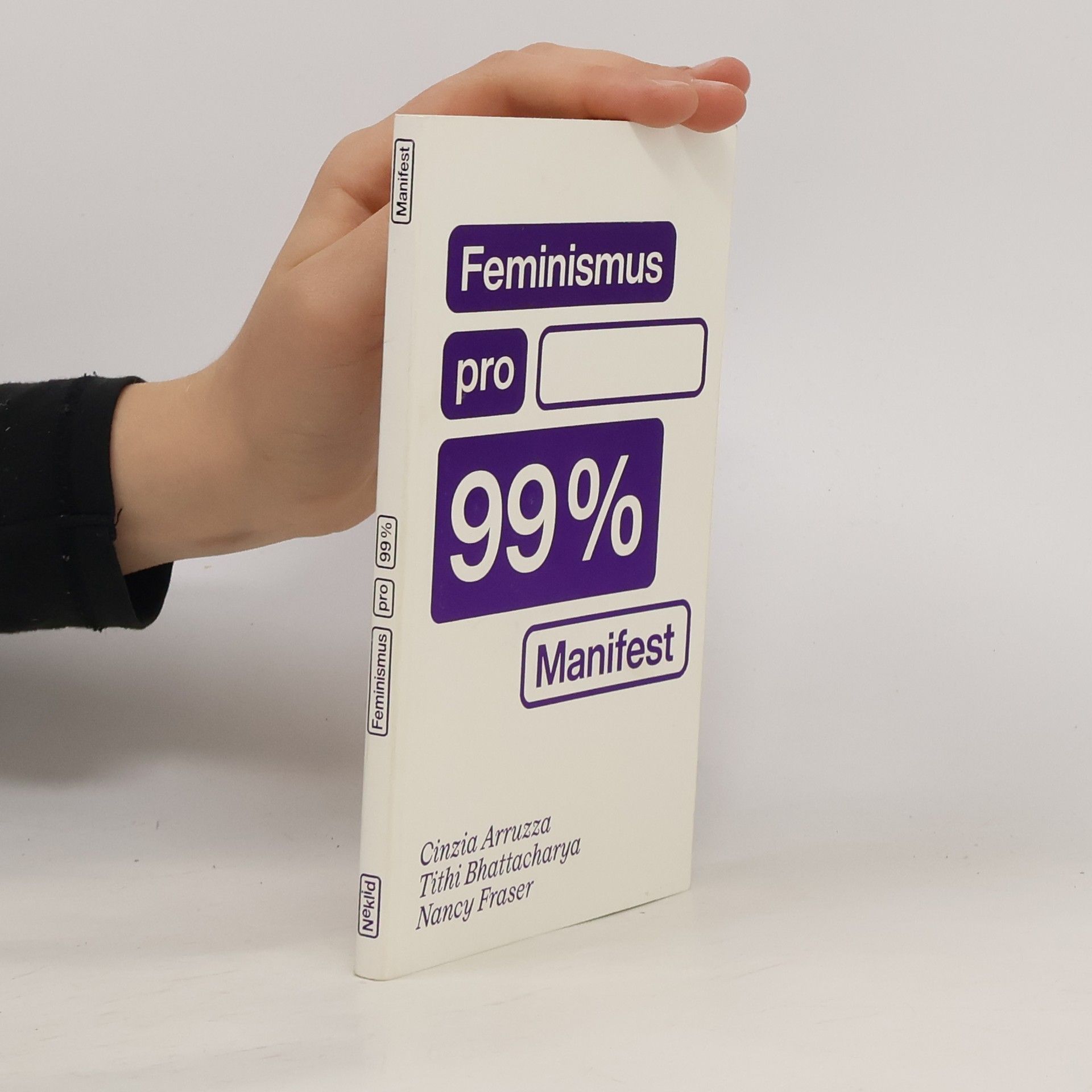 Cinzia Arruzza Feminismus pro 99 procent: Manifest