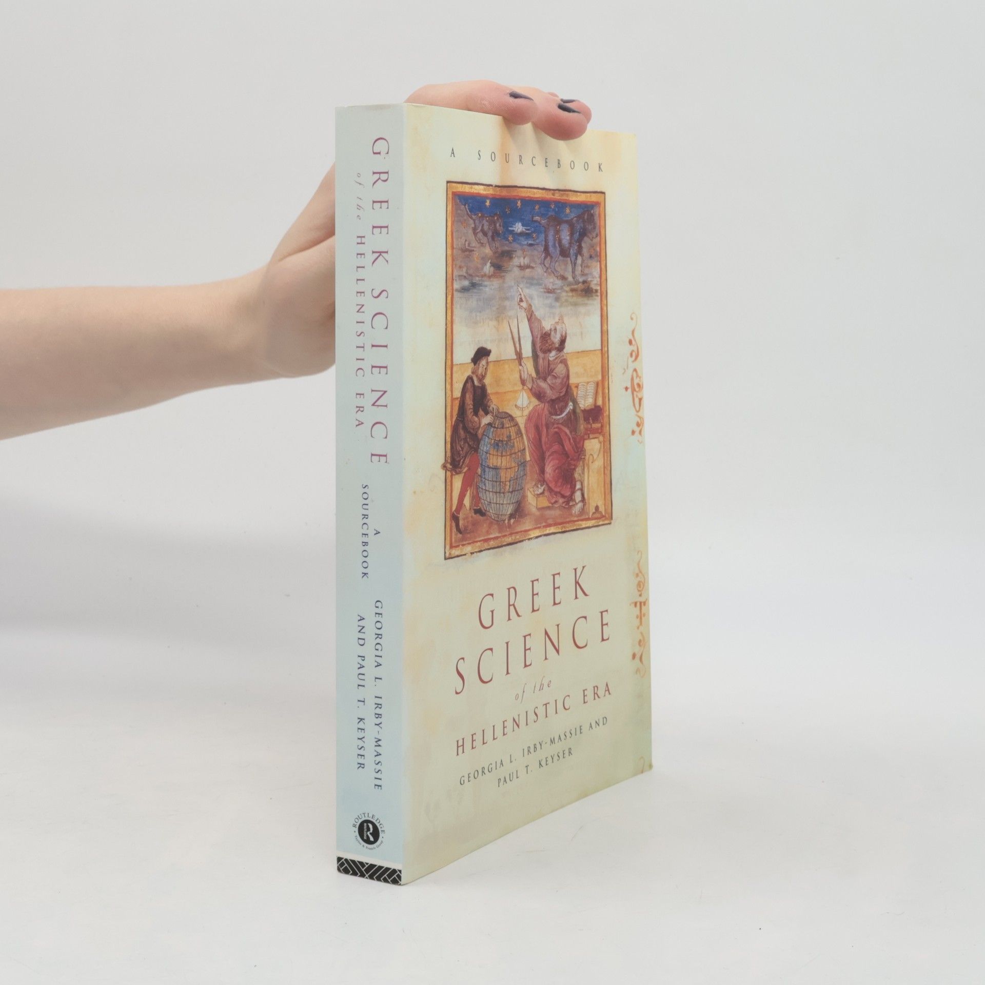 Georgia Lynette Irby-Massie Greek Science of the Hellenistic Era