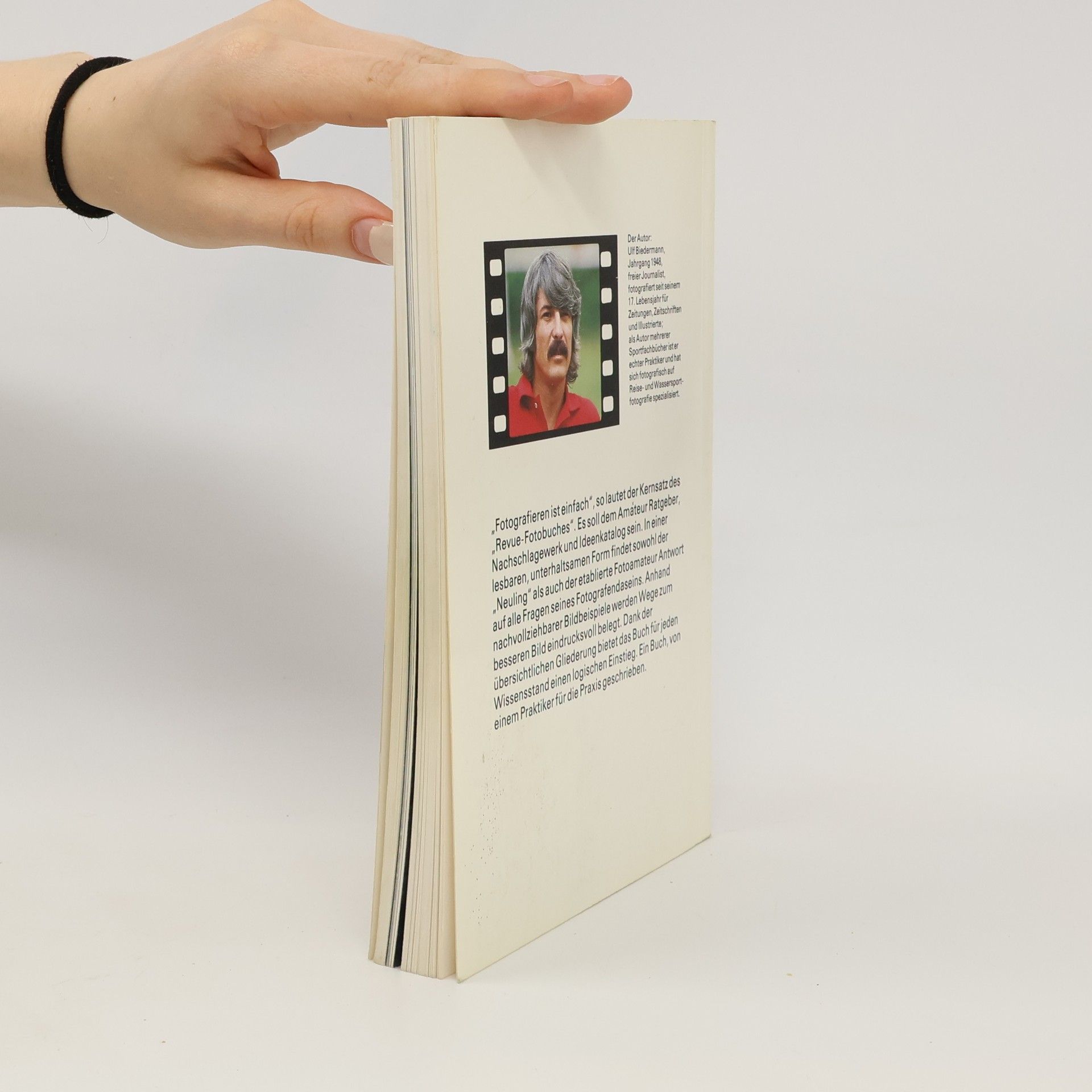 Ulf Biedermann Revue Fotobuch. Praktische Tips für bessere Bilder