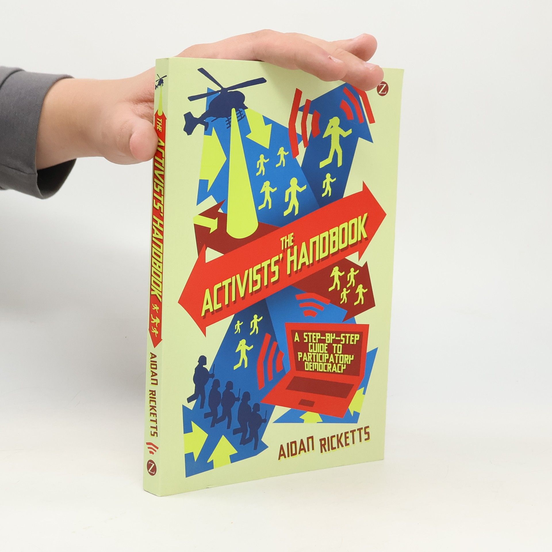 Aidan Ricketts The Activists' Handbook