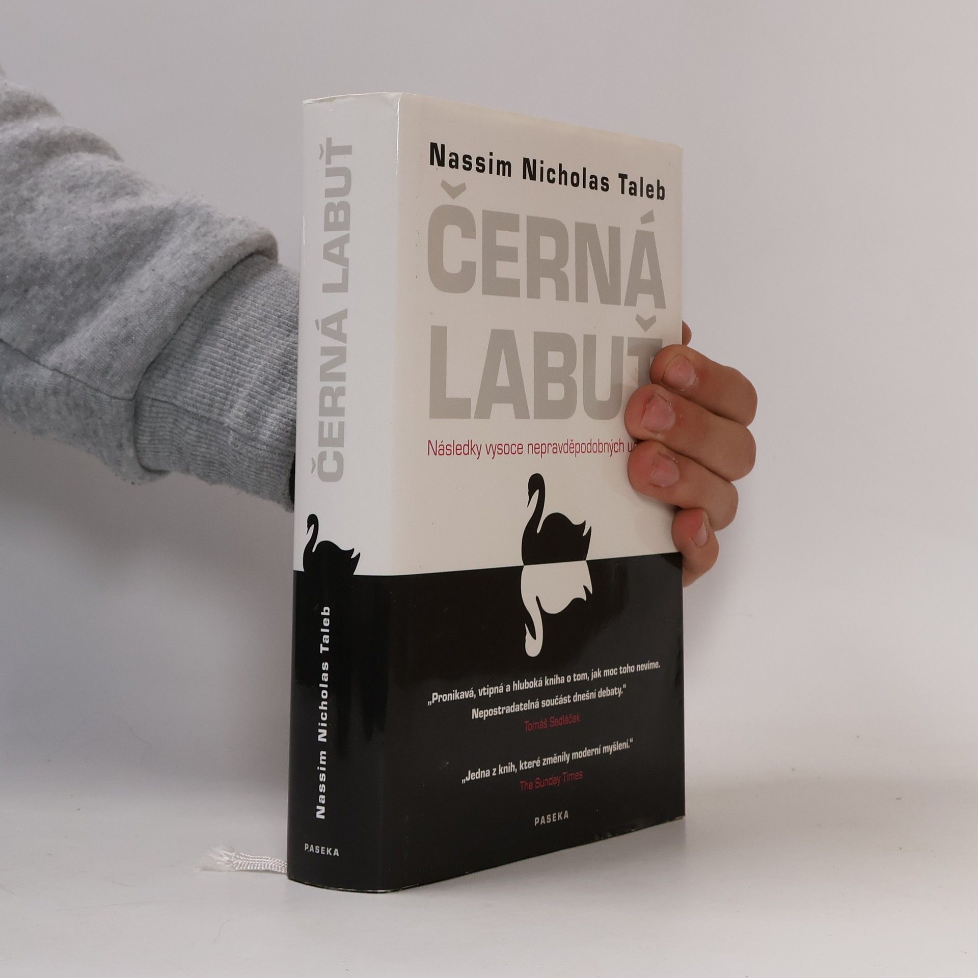 Nassim Nicholas Taleb Černá labuť. Následky vysoce nepravděpodobných událostí