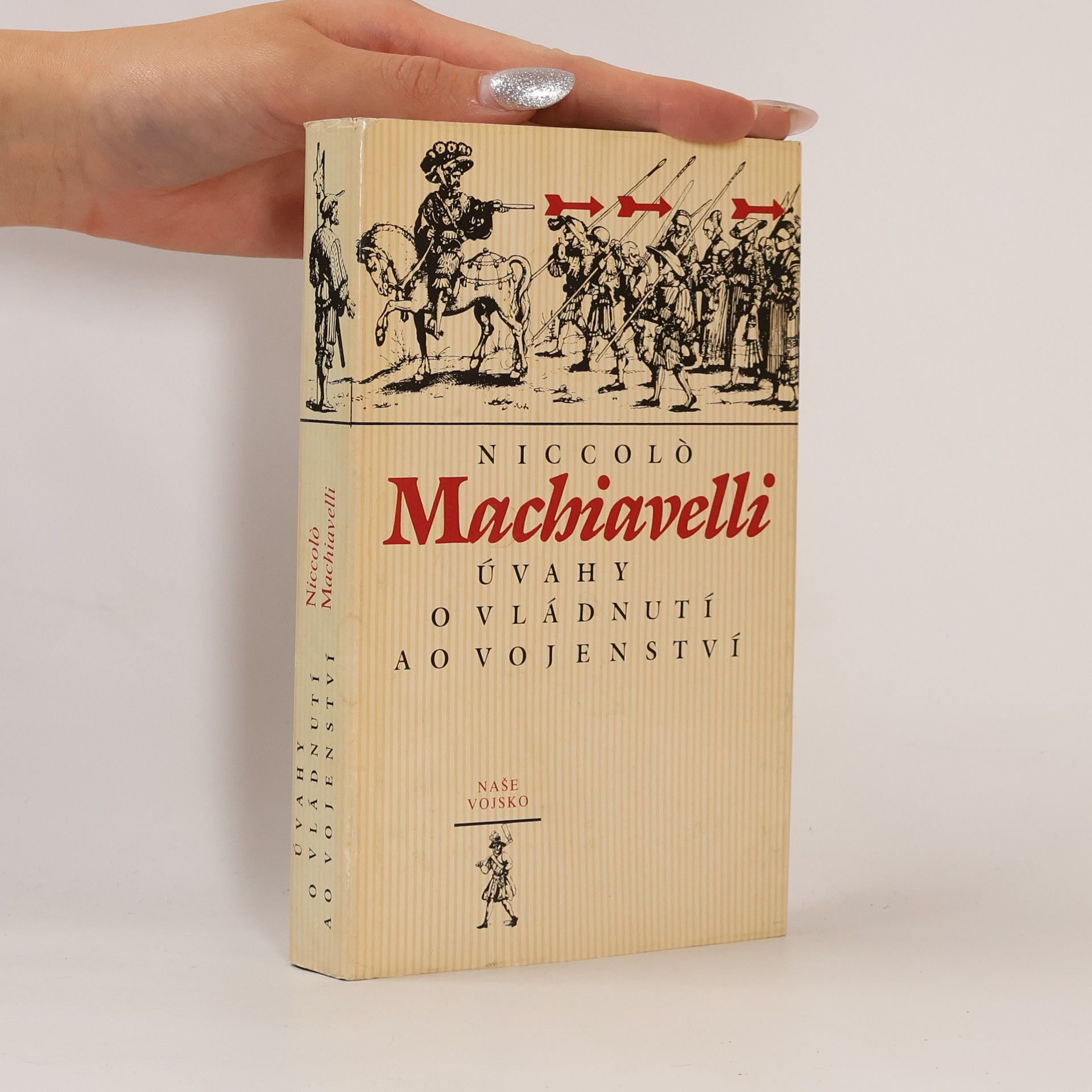 Niccolò Machiavelli Úvahy o vládnutí a o vojenství
