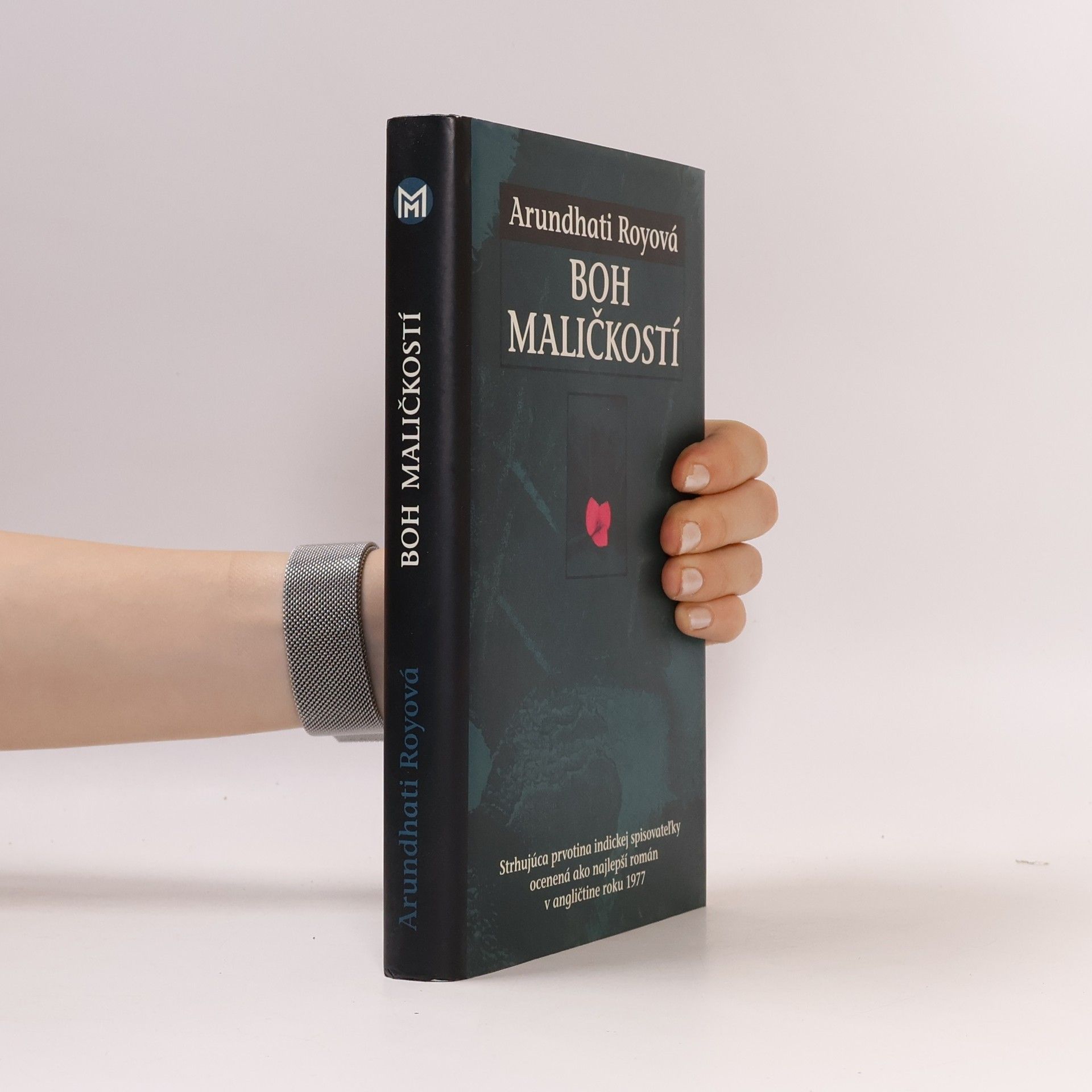 Arundhatí Roy Boh maličkostí
