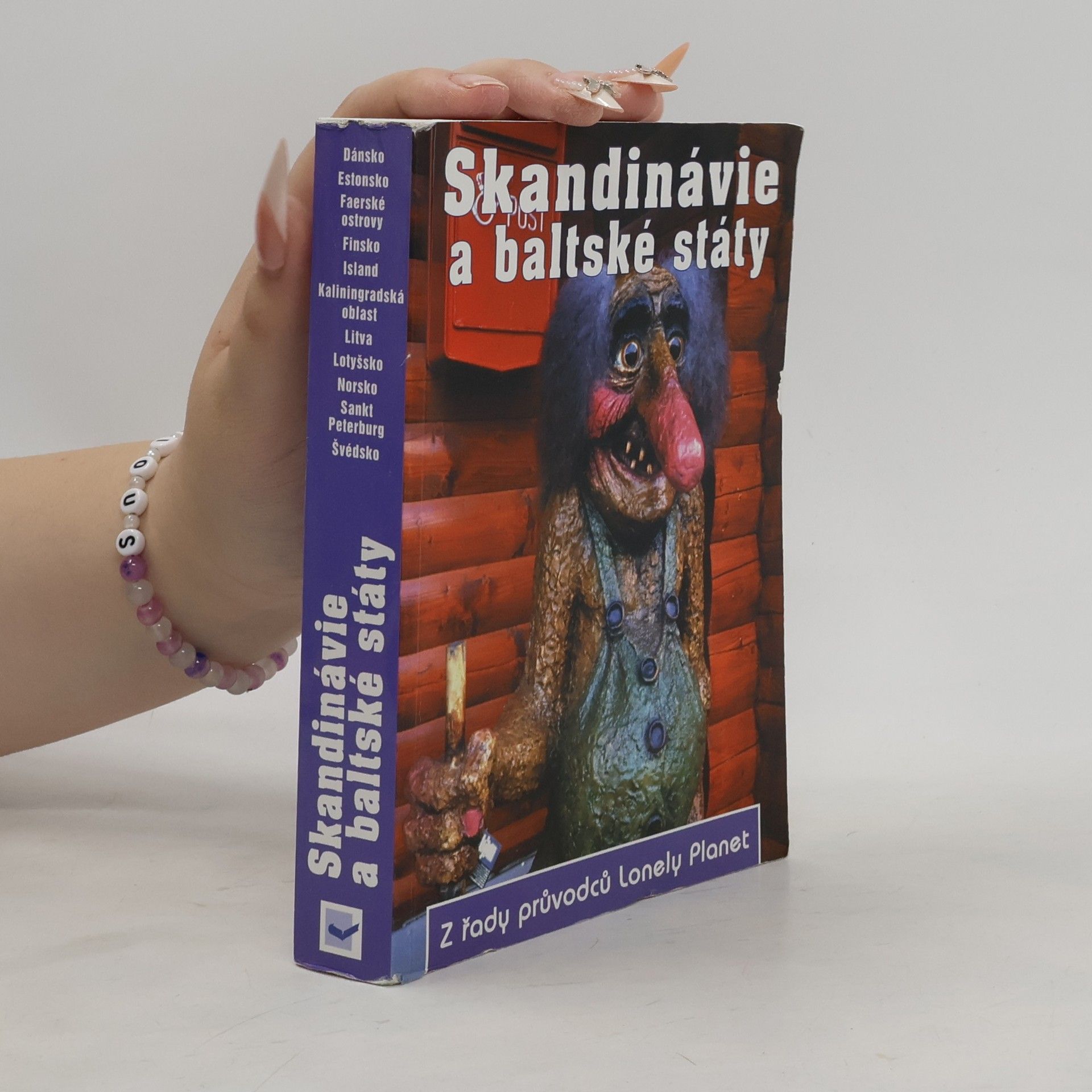 Glenda Bendure Skandinávie a baltské státy : Dánsko, Estonsko, Faerské ostrovy, Finsko, Island, Kaliningradská oblast, Litva, Lotyšsko, Norsko, Sankt Peterburg, Švédsko