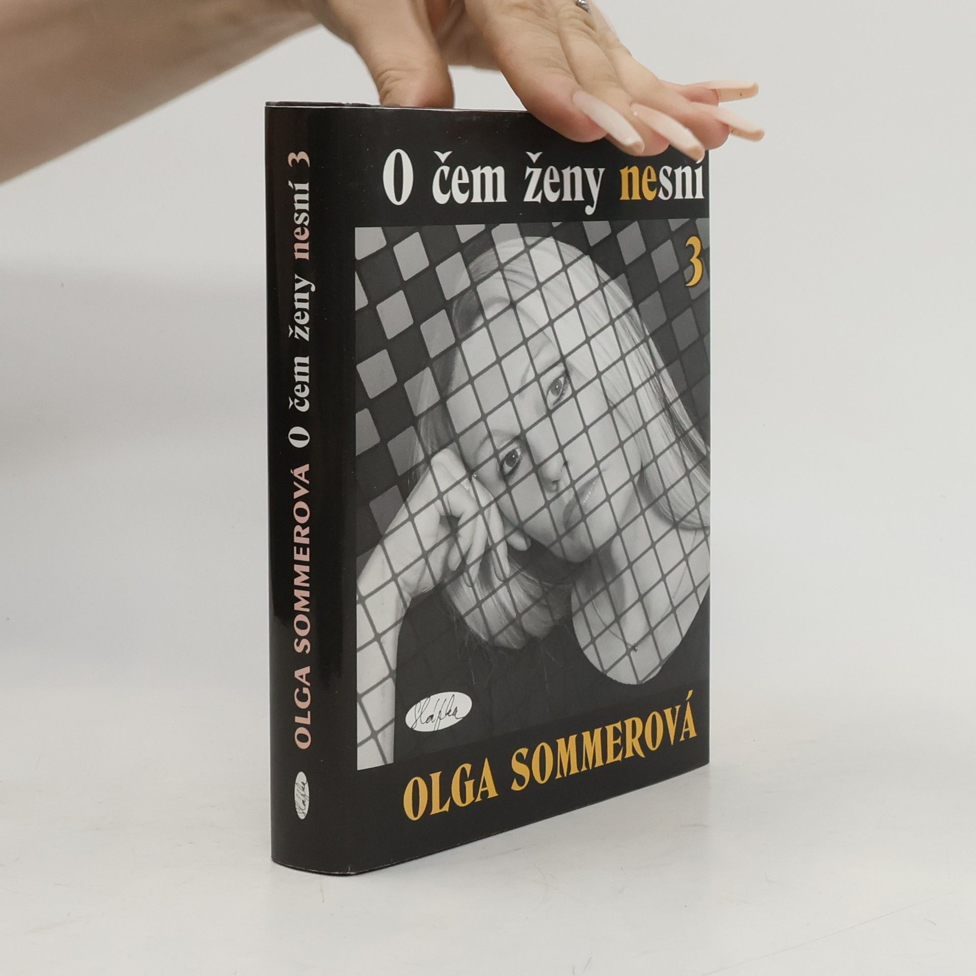 Olga Sommerová O čem ženy nesní 3