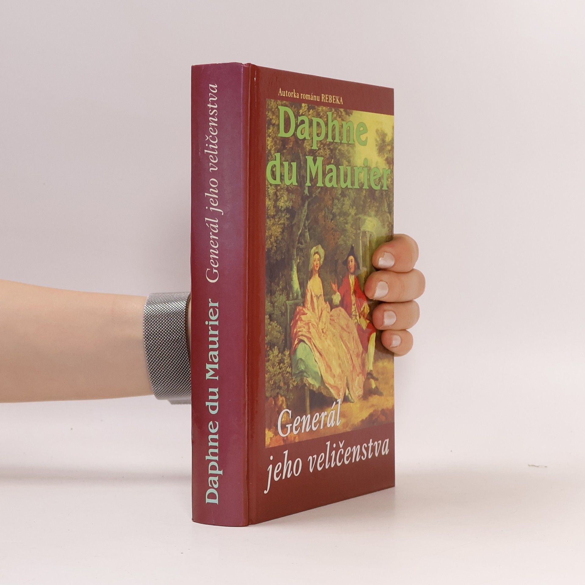 Daphne du Maurierová Generál jeho veličenstva