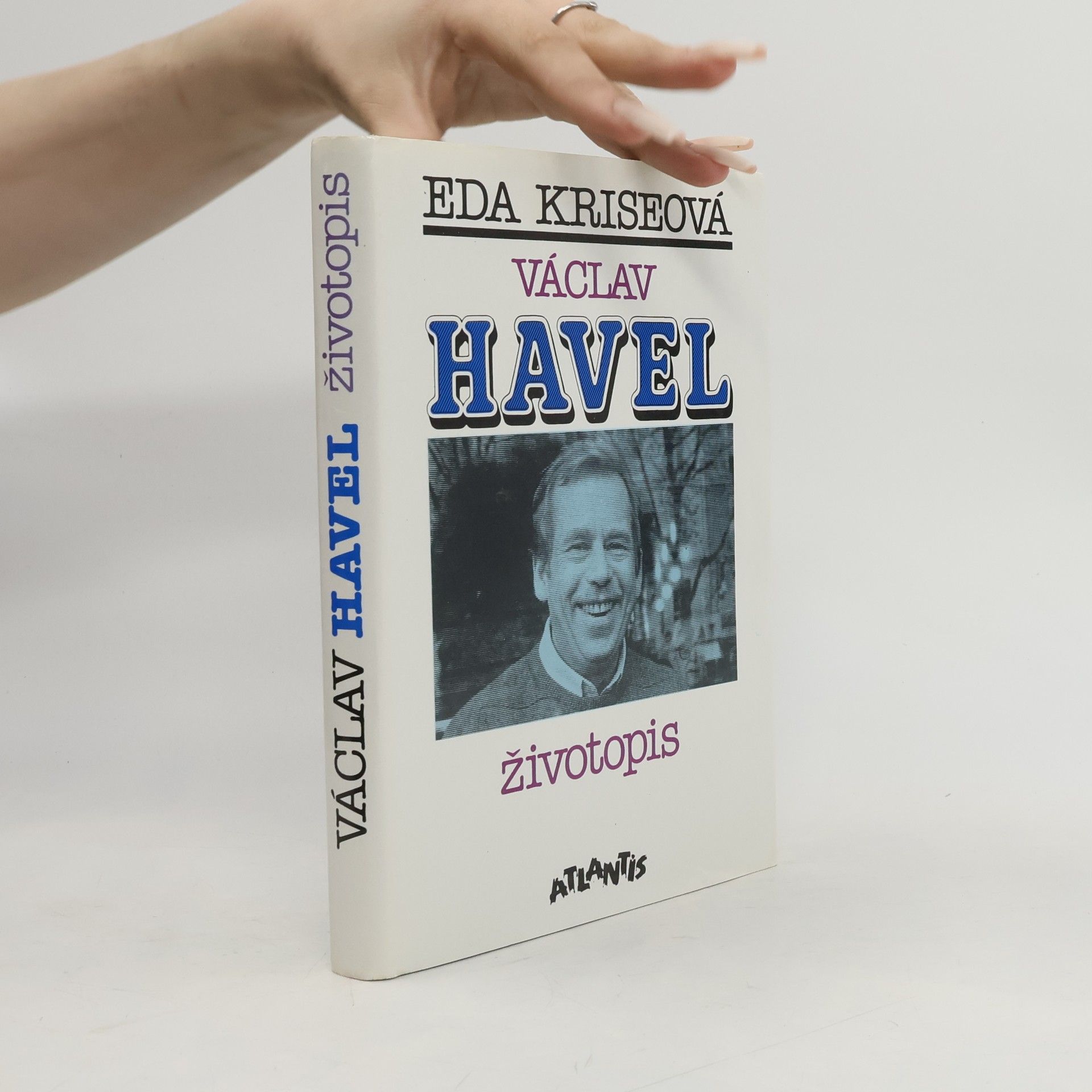 Eda Kriseová Václav Havel. Životopis