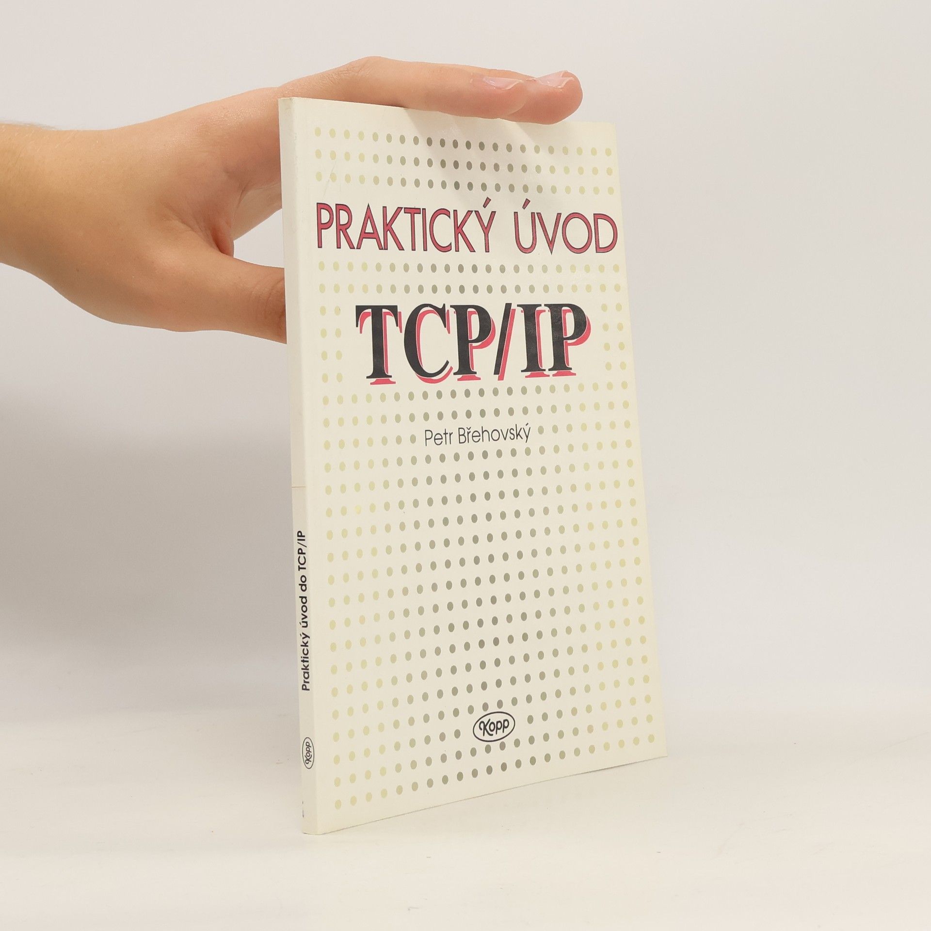 Petr Břehovský Praktický úvod TCP/IP