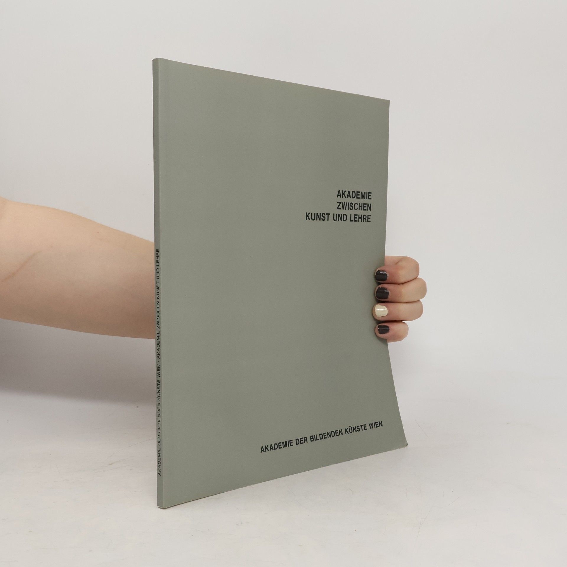 Autorenkollektiv Akademie zwischen Kunst und Lehre