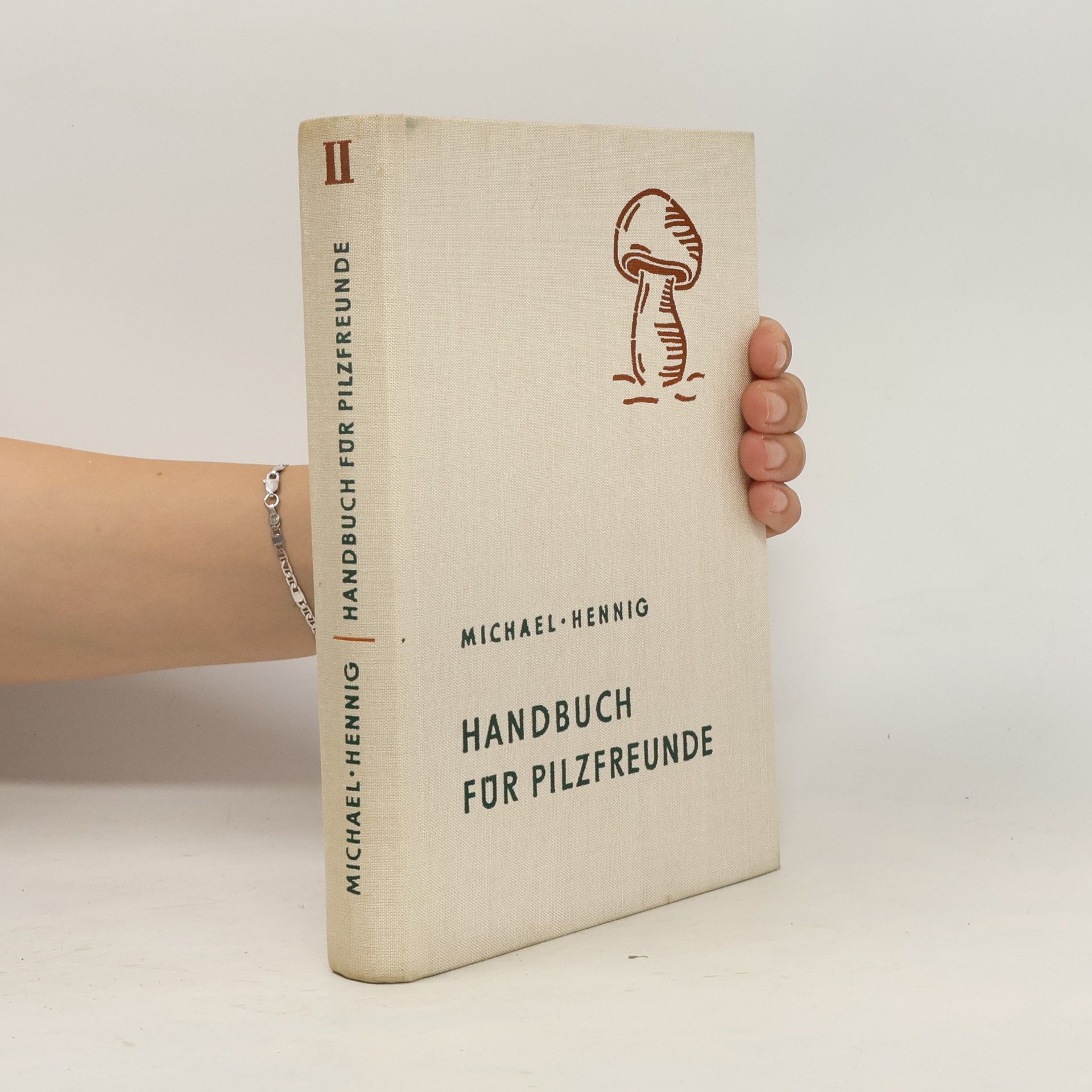 Kolektiv autorů Handbuch für Pilzfreunde II