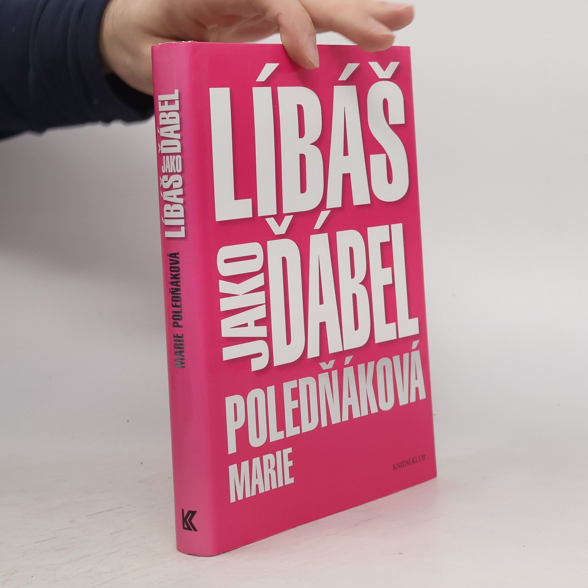 Marie Poledňáková Líbáš jako ďábel