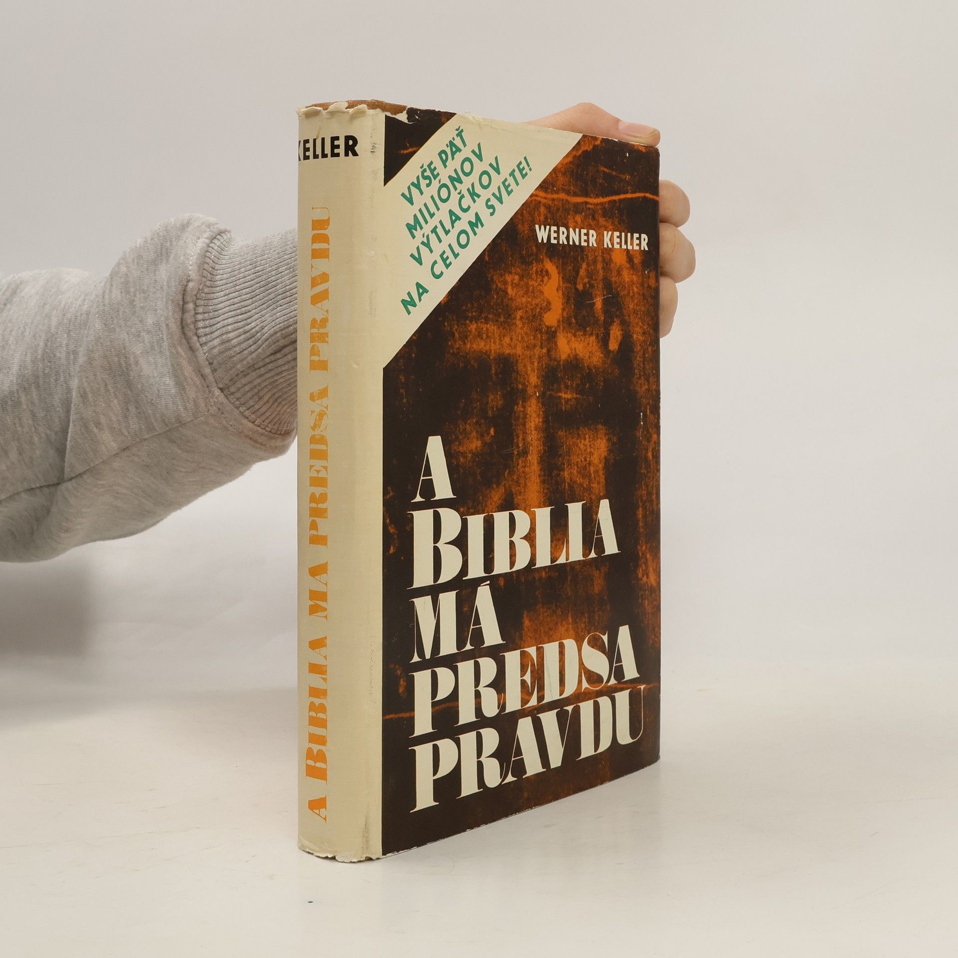 Werner Keller A Biblia má predsa pravdu