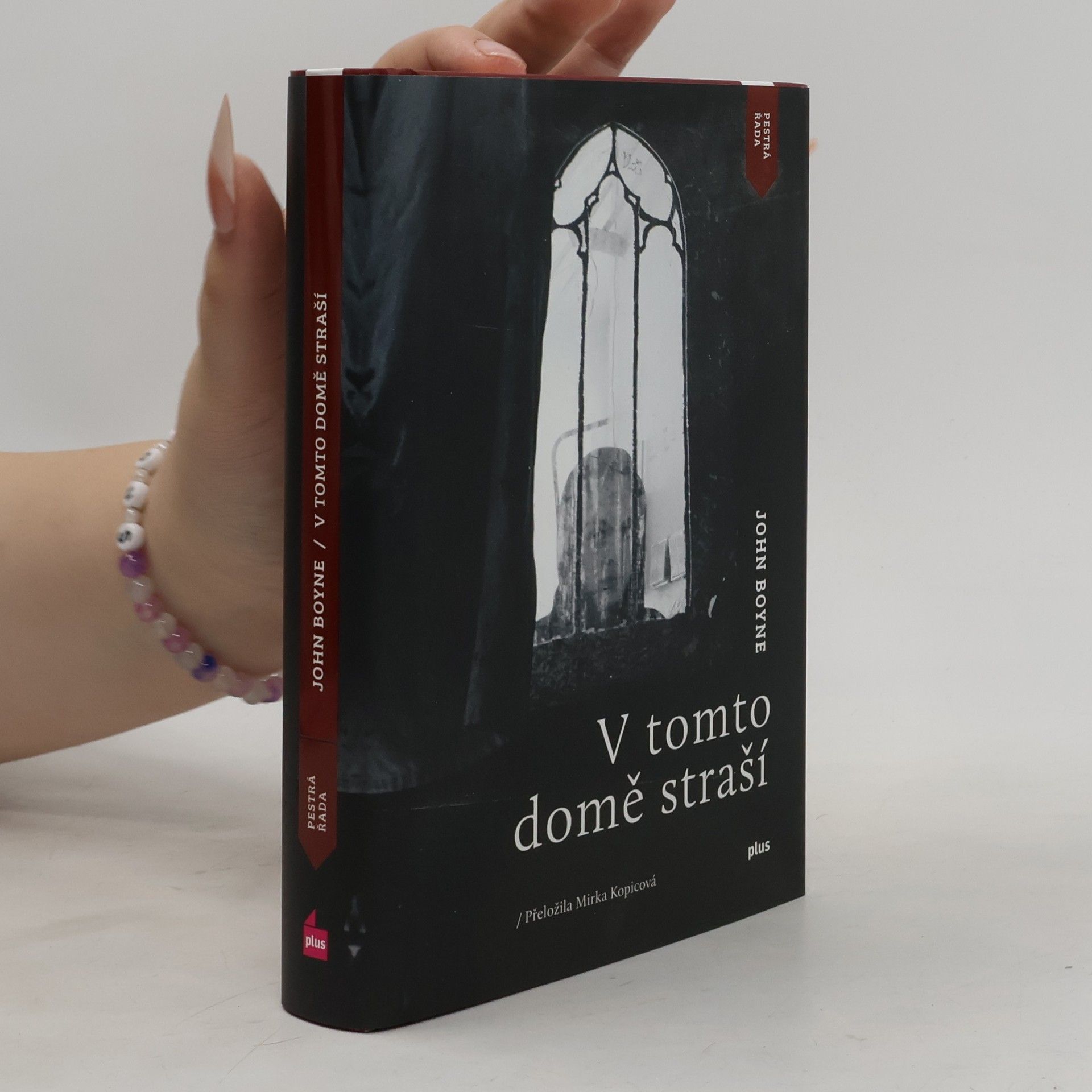 John Boyne V tomto domě straší