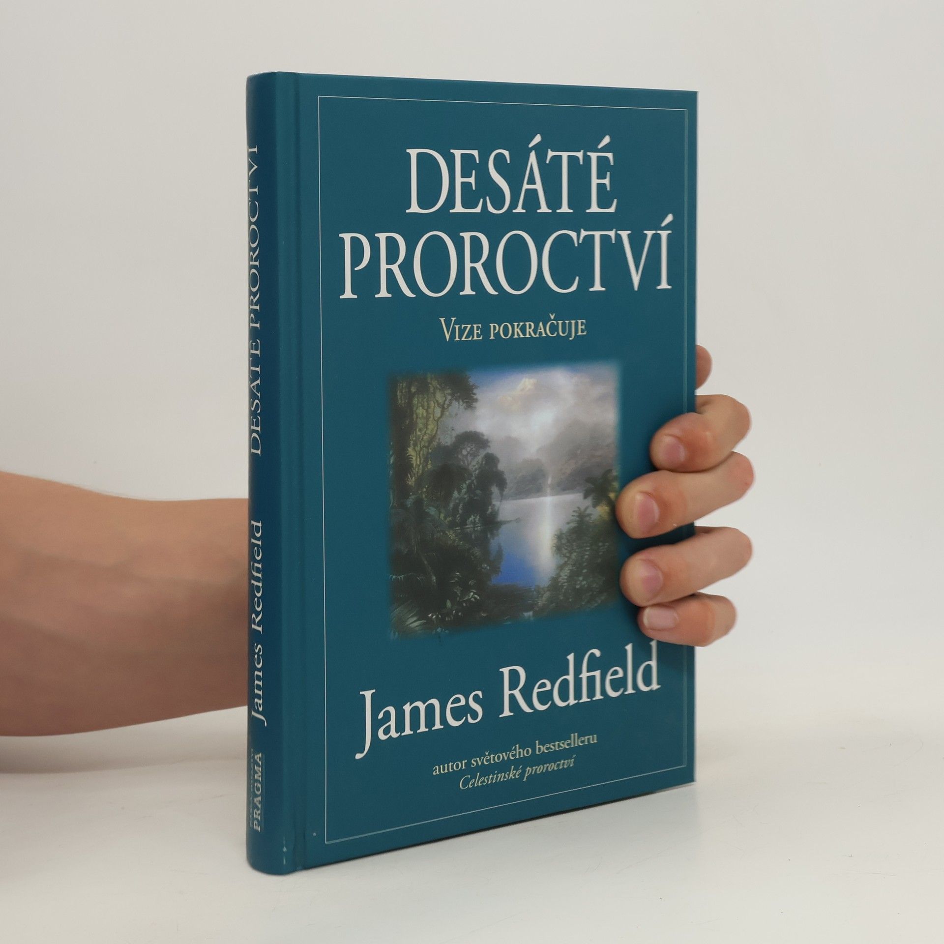 James Redfield Desáté proroctví
