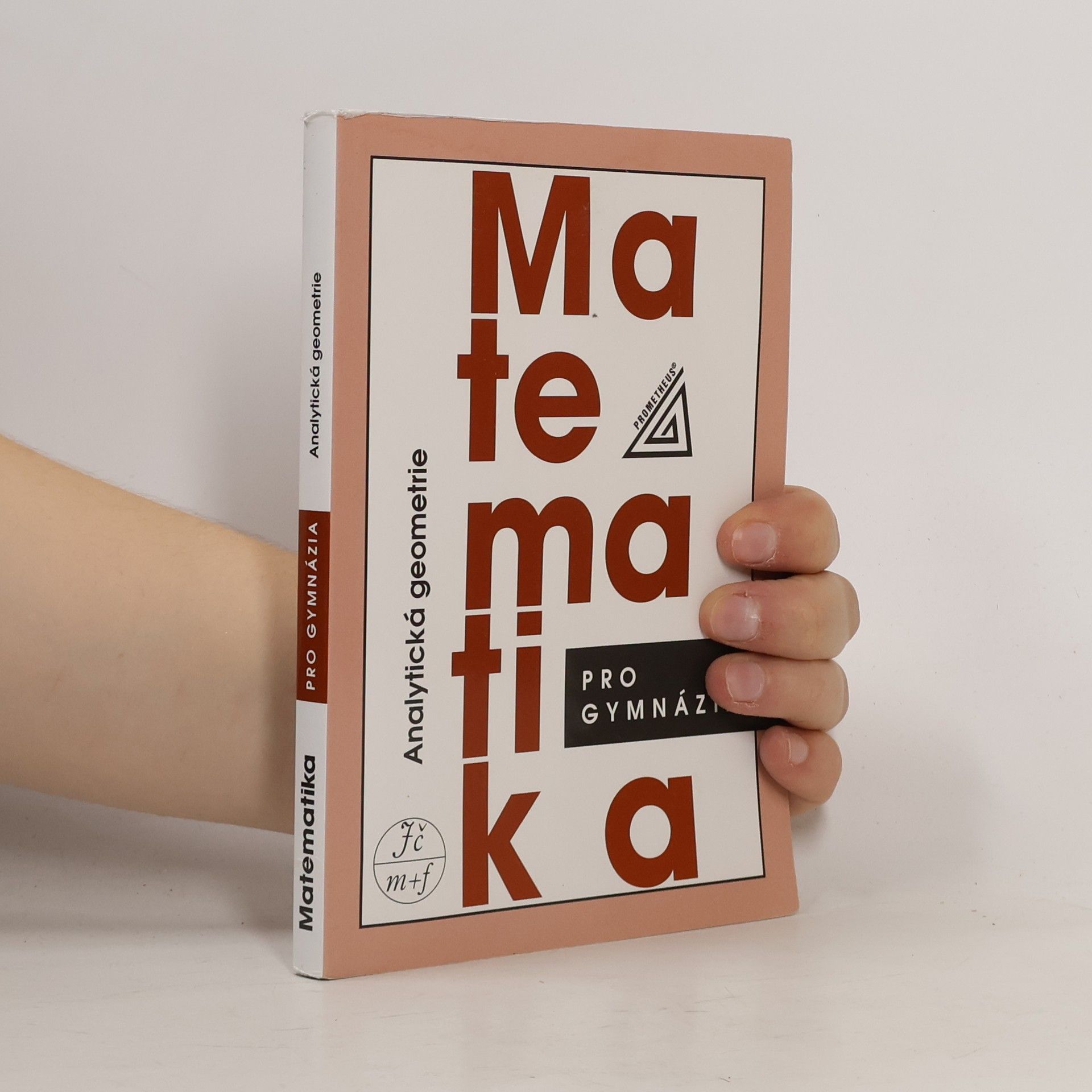 Milan Kočandrle Matematika pro gymnázia. Analytická geometrie