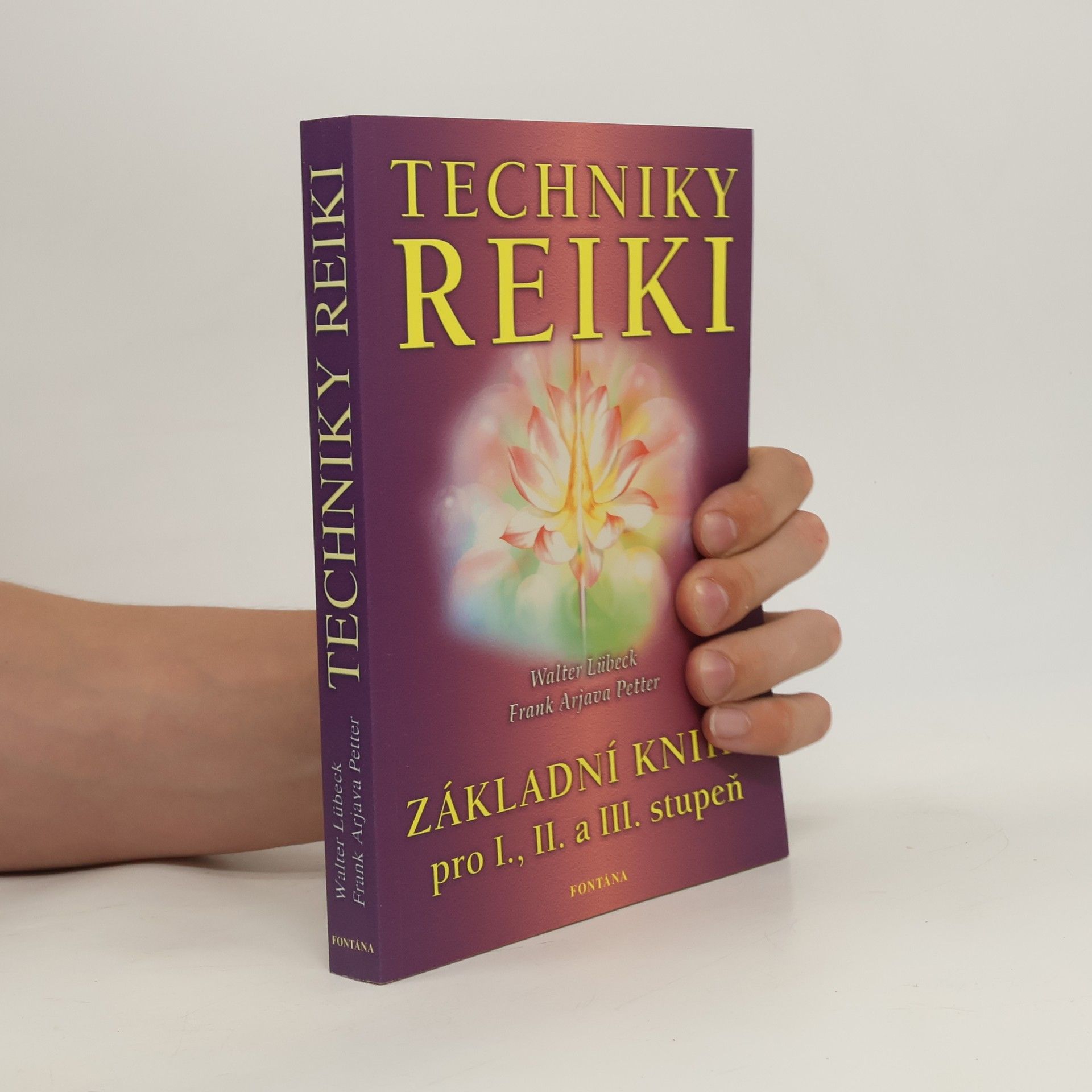 Walter Lübeck Techniky reiki: Základní kniha pro I., II. a III. stupeň