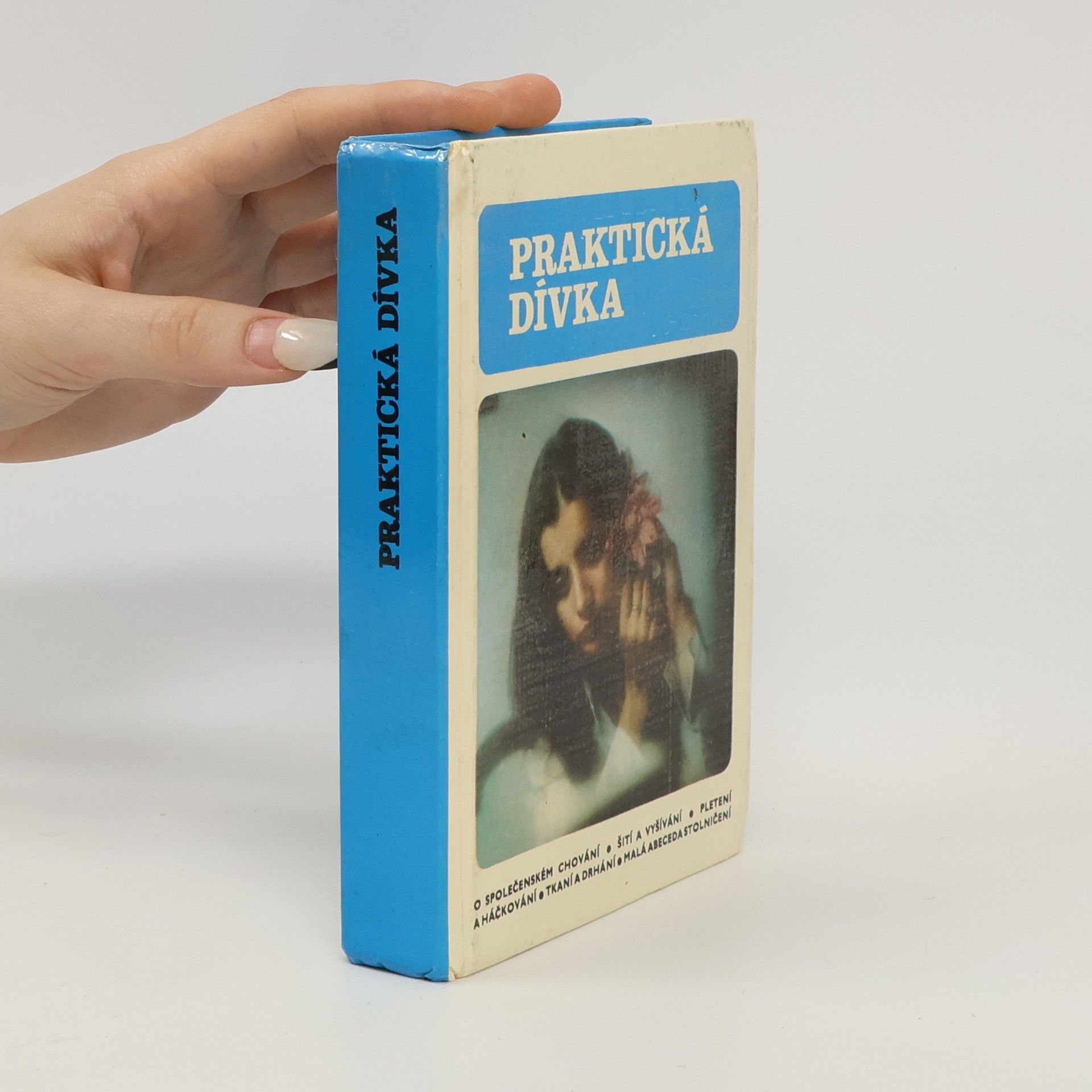 Drahomíra Peukertová Praktická dívka