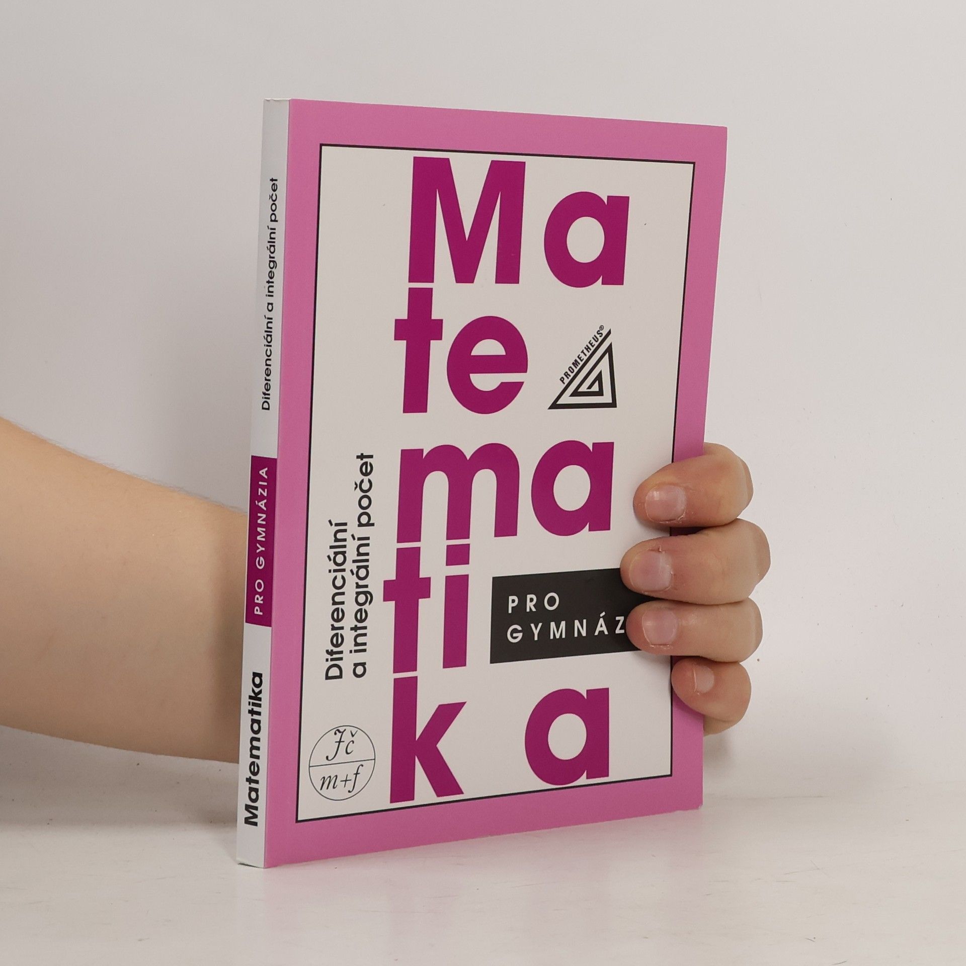 Dag Hrubý Matematika pro gymnázia
