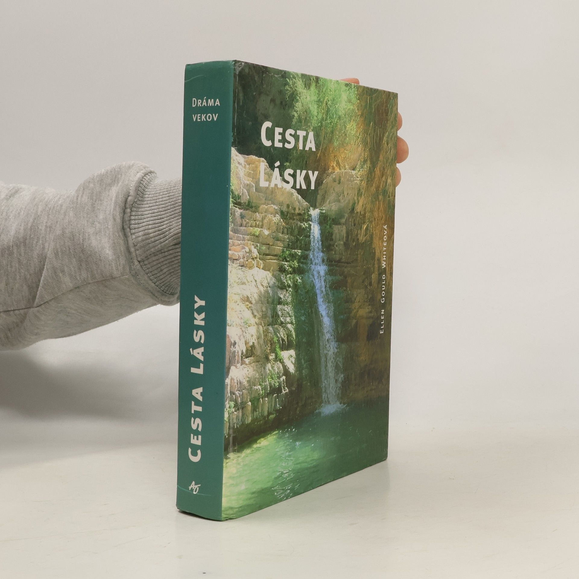 Ellen Gould Harmon White Cesta lásky (Životopis Ježiša Krista)
