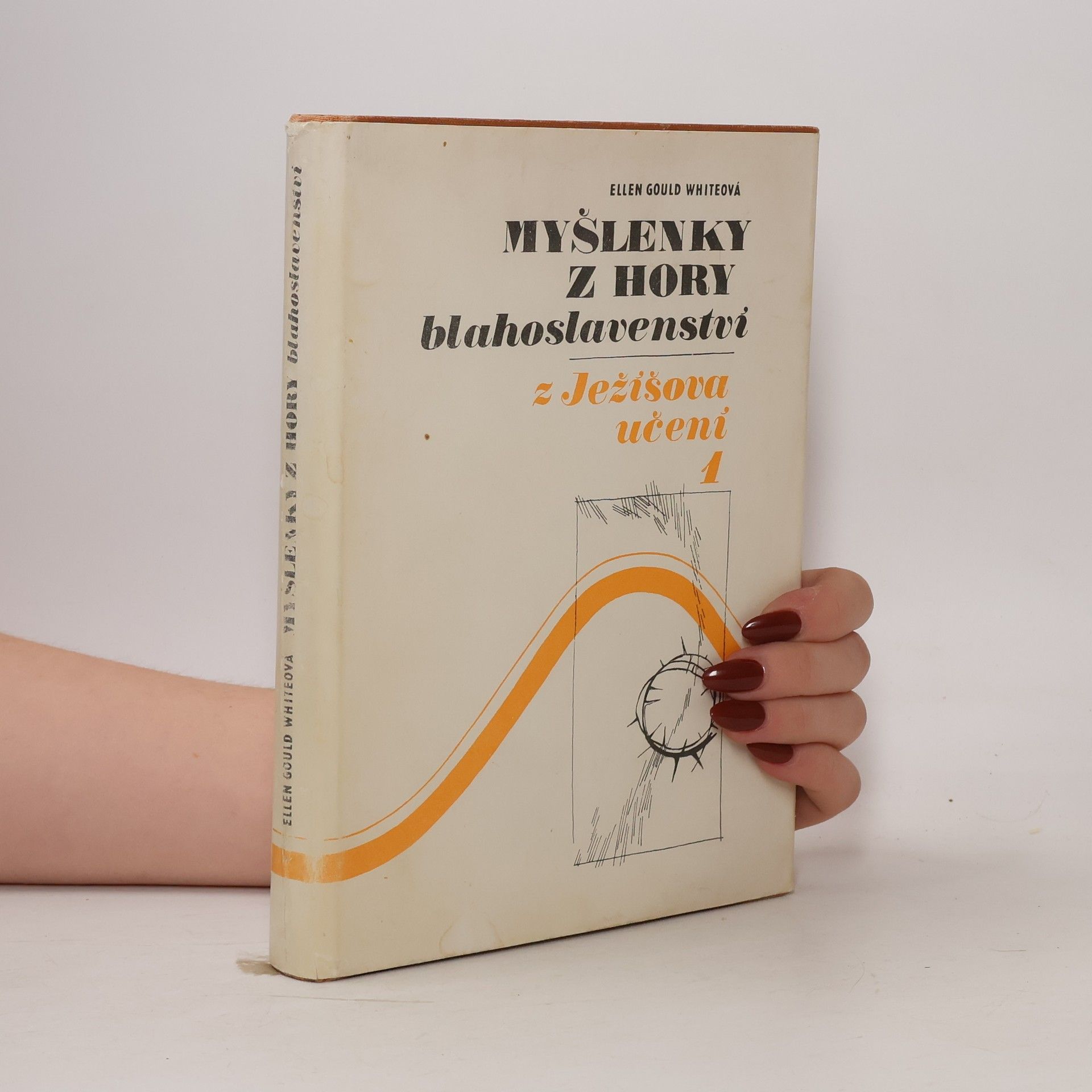 Ellen Gould Harmon White Myšlenky z hory blahoslavenství