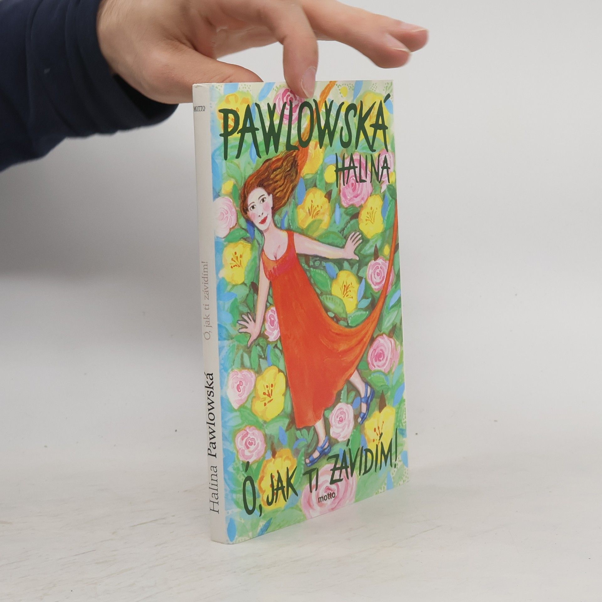 Halina Pawlowská Ó, jak ti závidím!