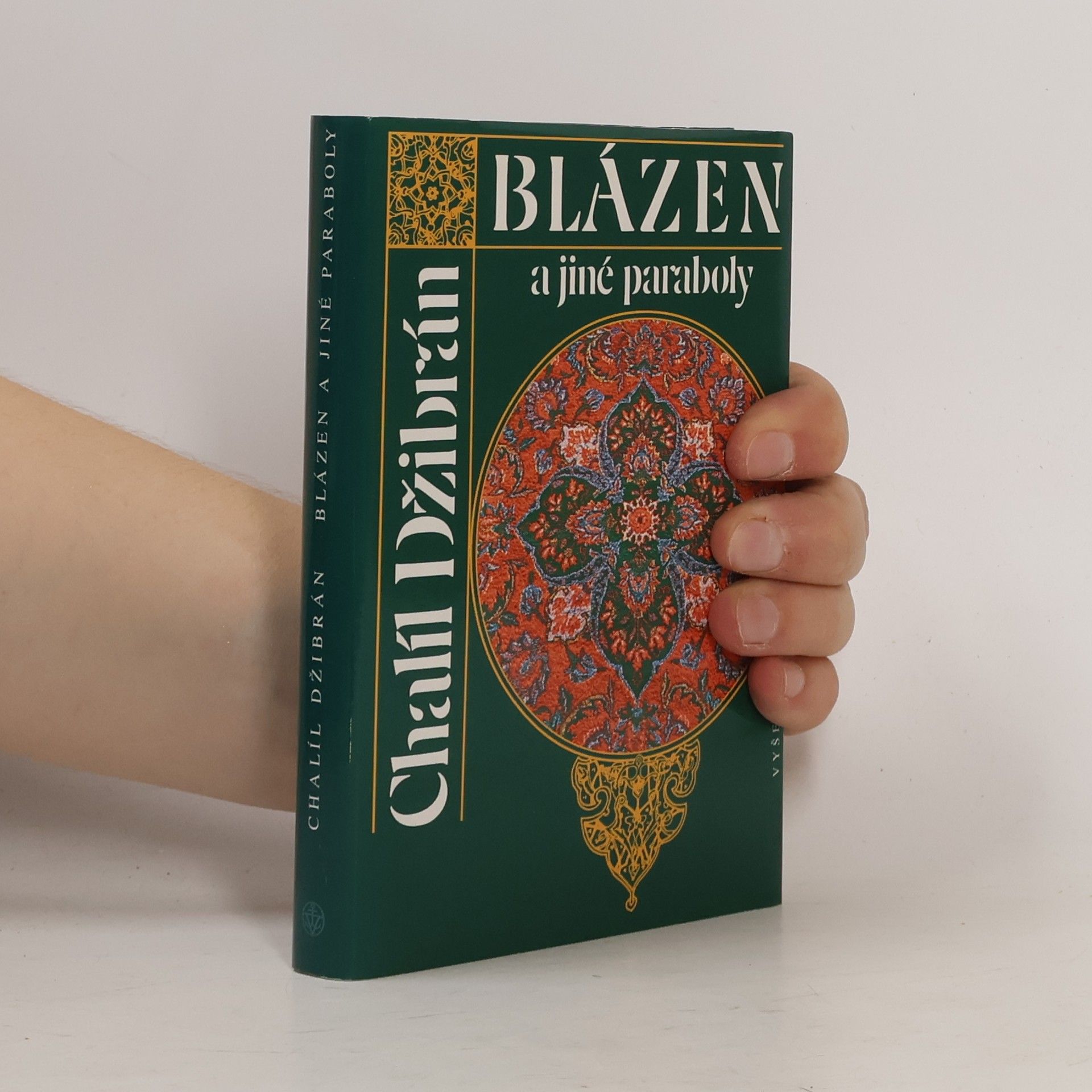 Kahlil Gibran Blázen a jiné paraboly