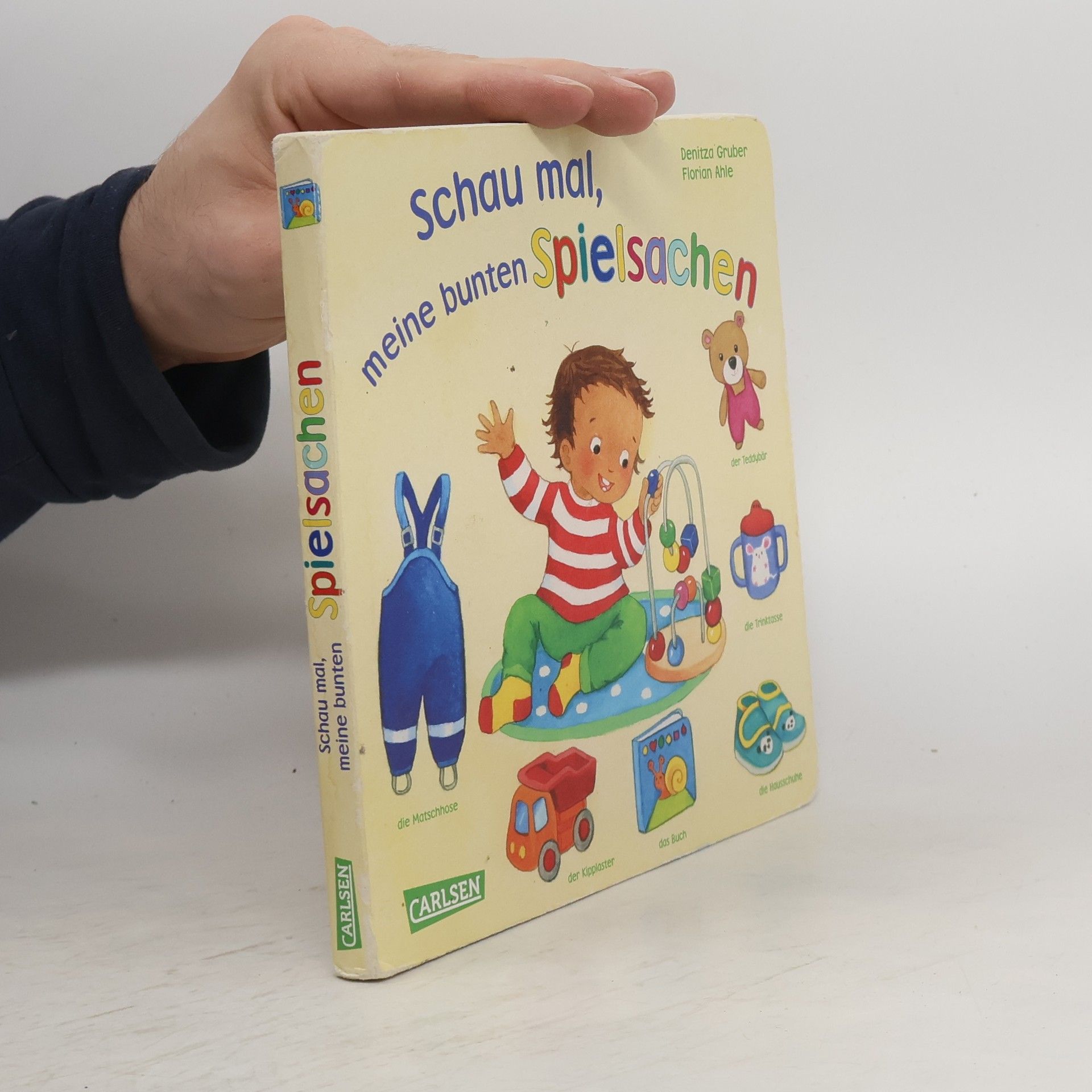 Denitza Gruber Schau mal, meine bunten Spielsachen