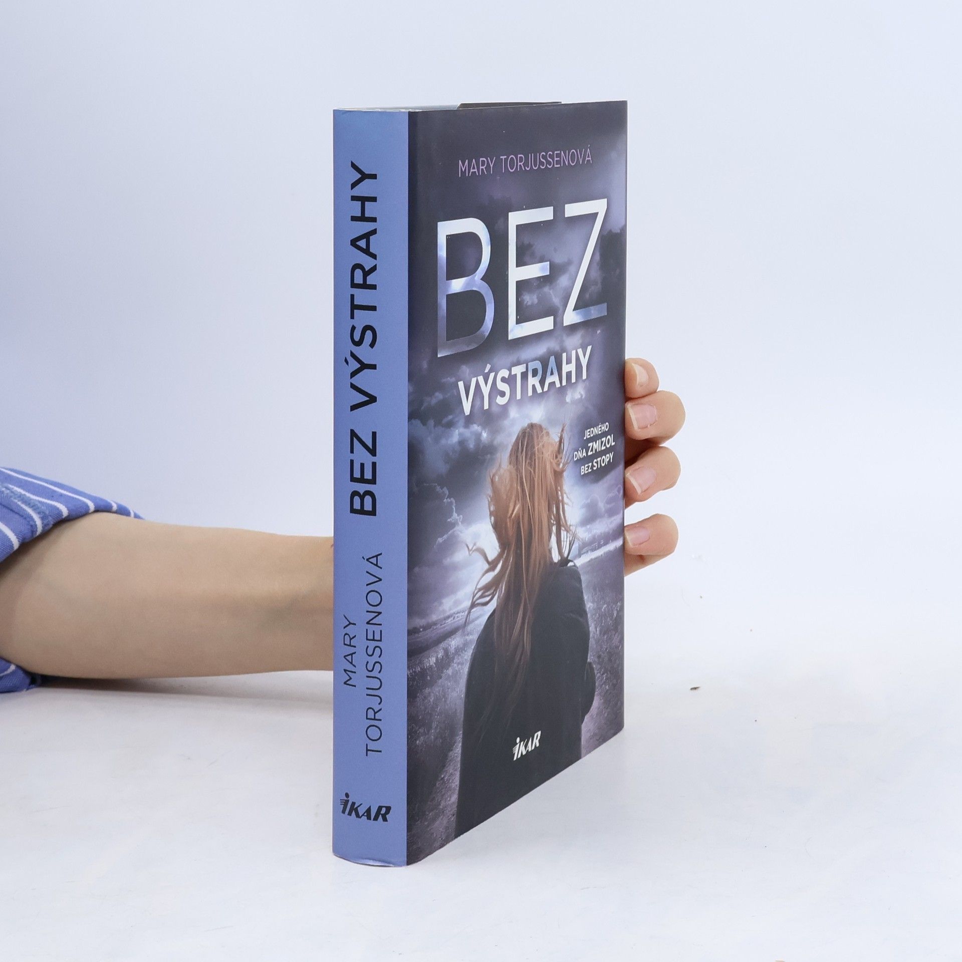 Mary Torjussen Bez výstrahy