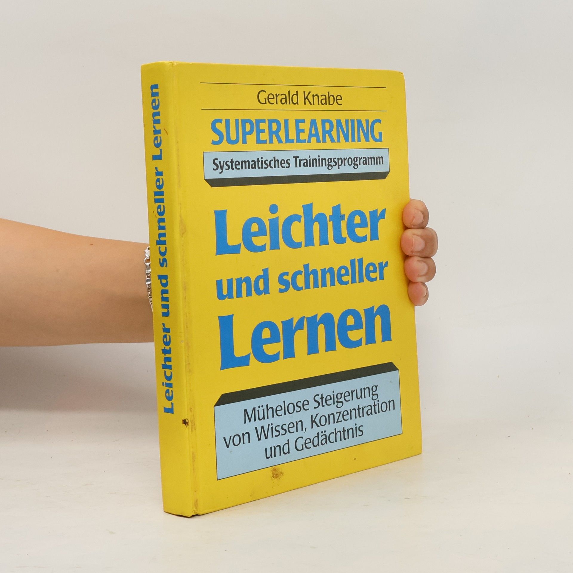 Gerald Knabe Leichter und schneller Lernen