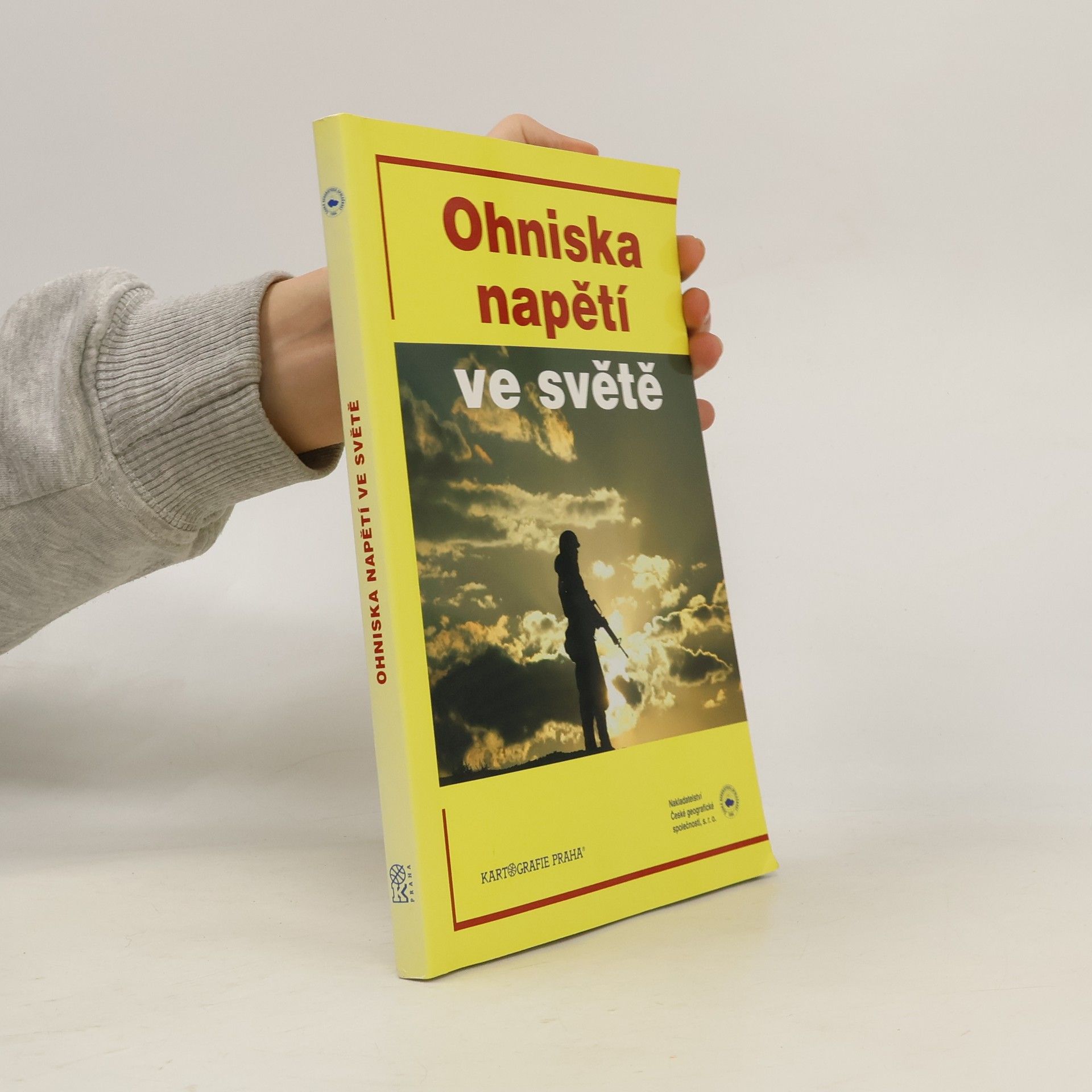Ohniska napětí ve světě