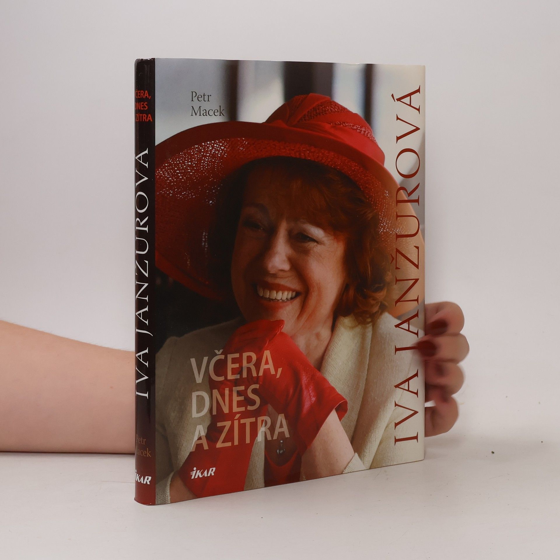 Petr Macek Iva Janžurová. Včera, dnes a zítra