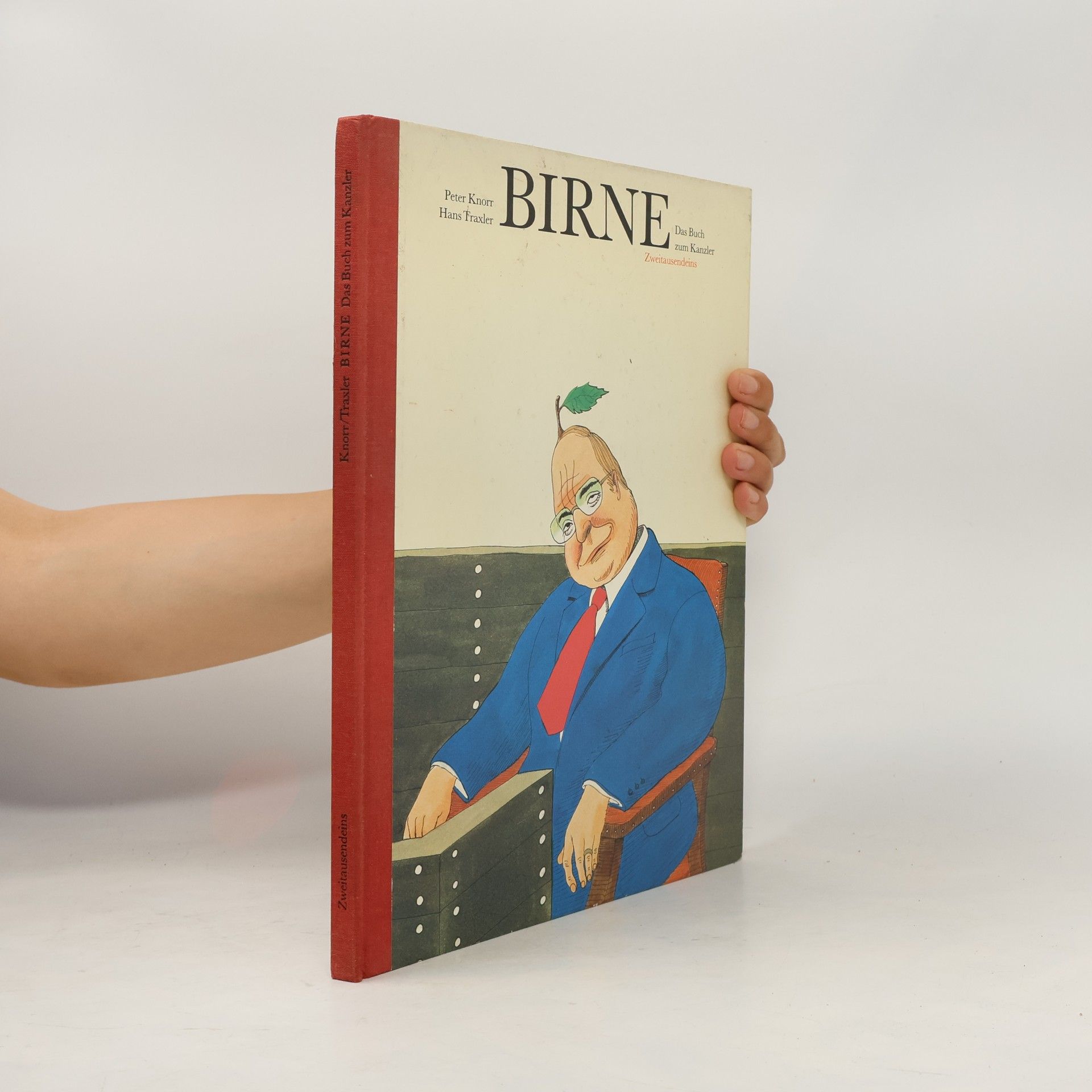 Hans Traxler Birne. Das Buch zum Kanzler