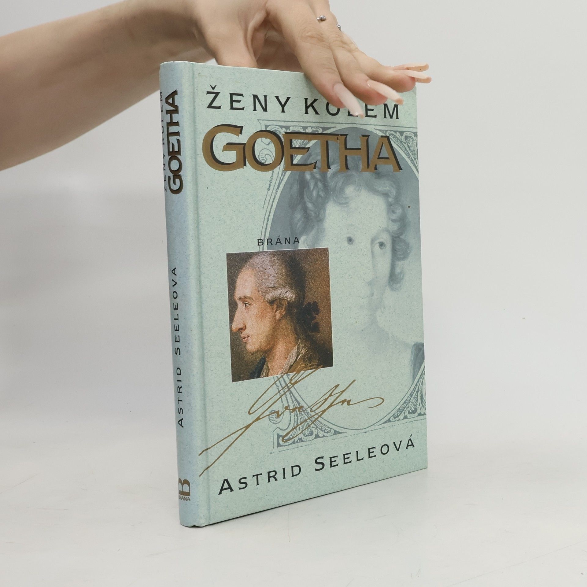 Astrid Seele Ženy kolem Goetha