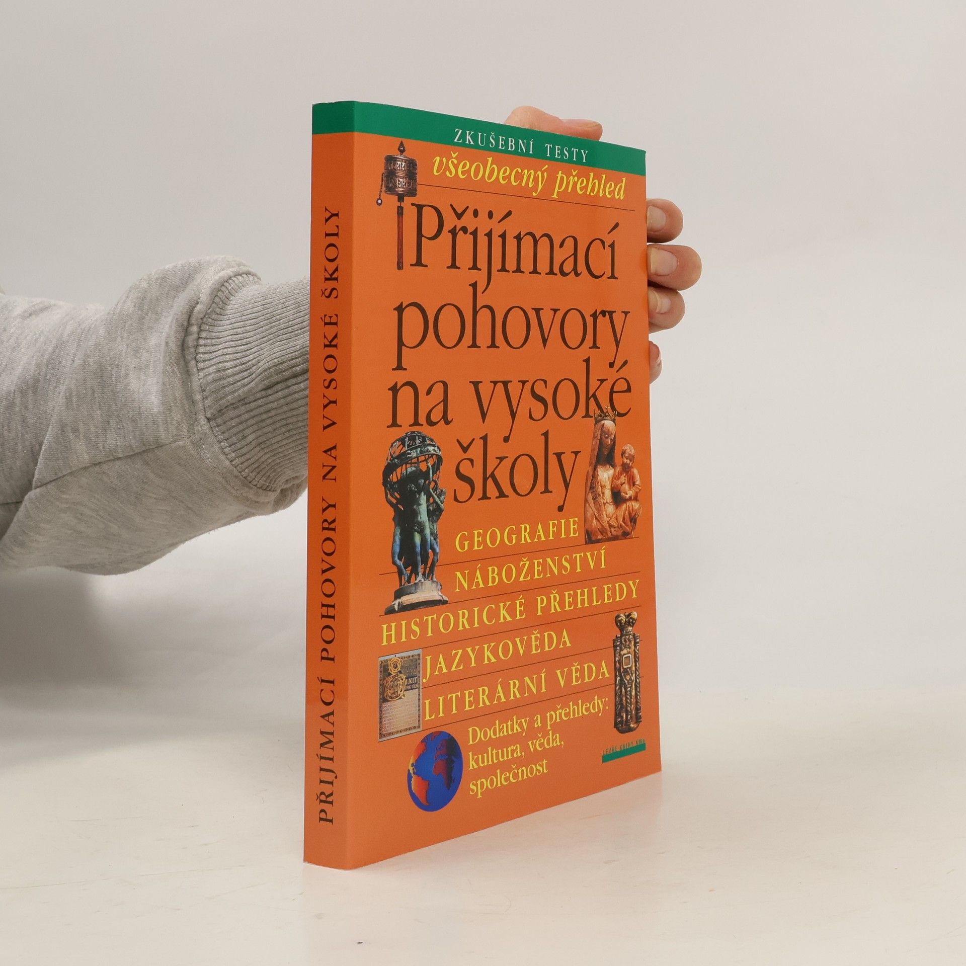 Collectif d'auteurs Přijímací pohovory na vysoké školy. Všeobecný přehled