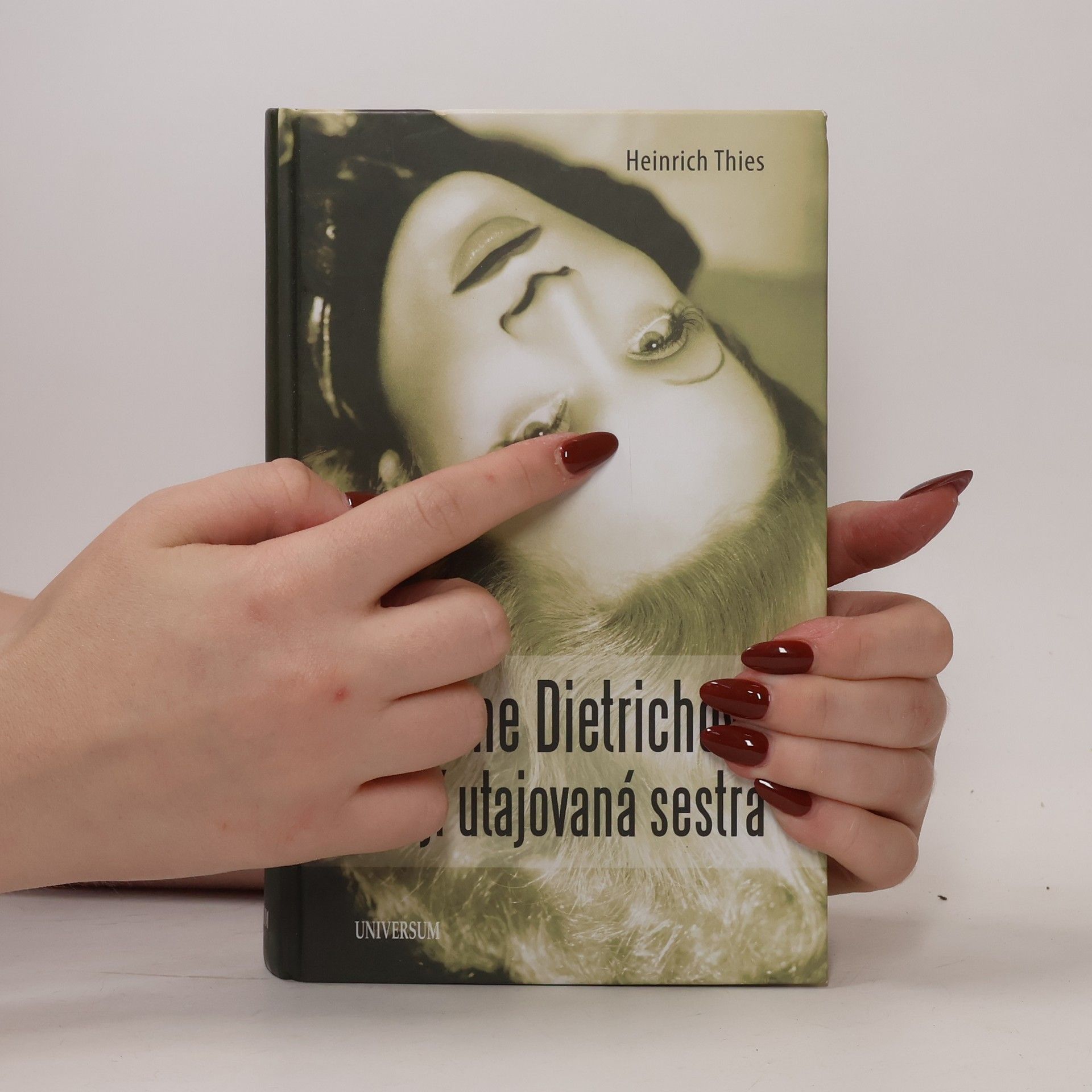 Heinrich Thies Marlene Dietrichová a její utajovaná sestra