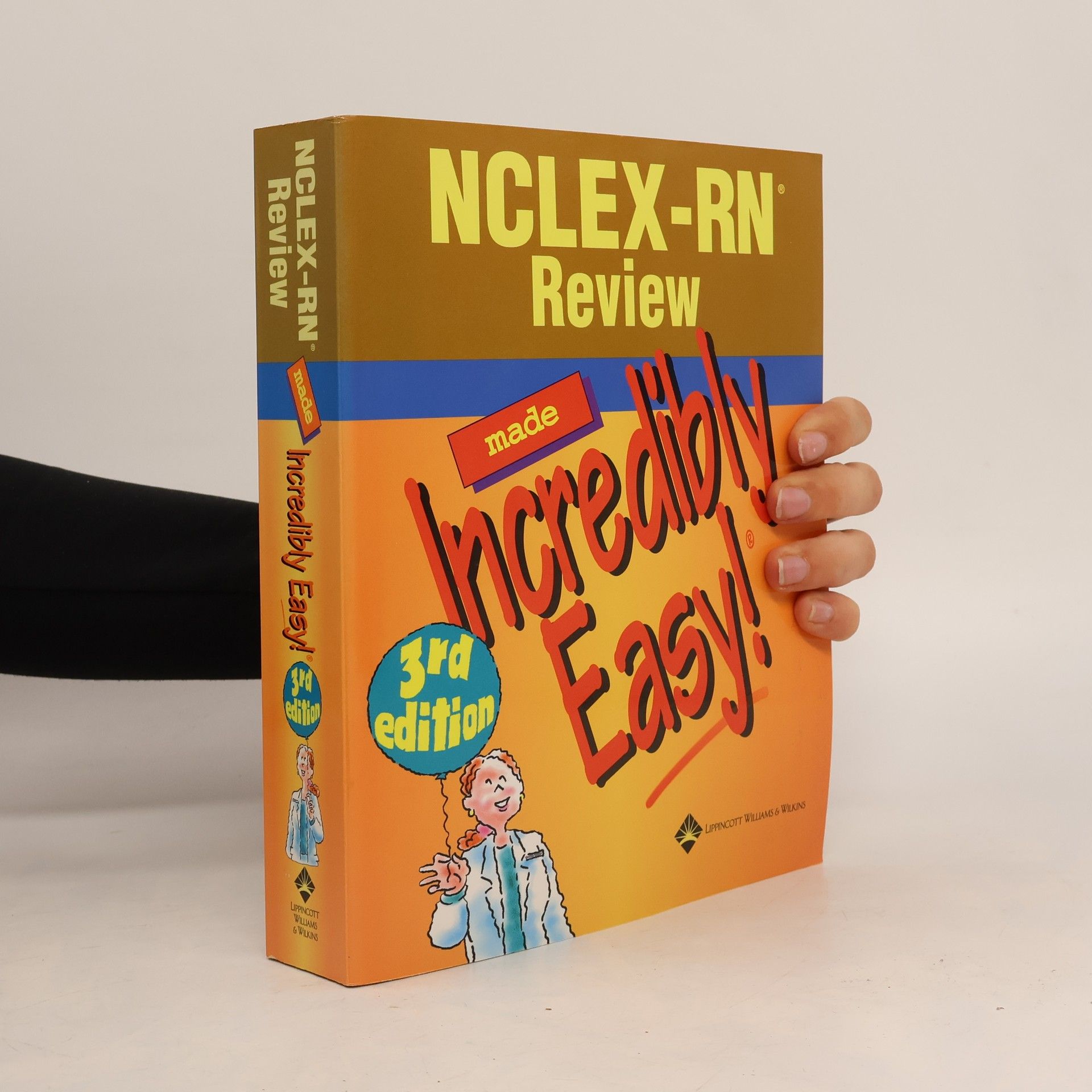 Springhouse NCLEX-RN Review Made Incredibly Easy!