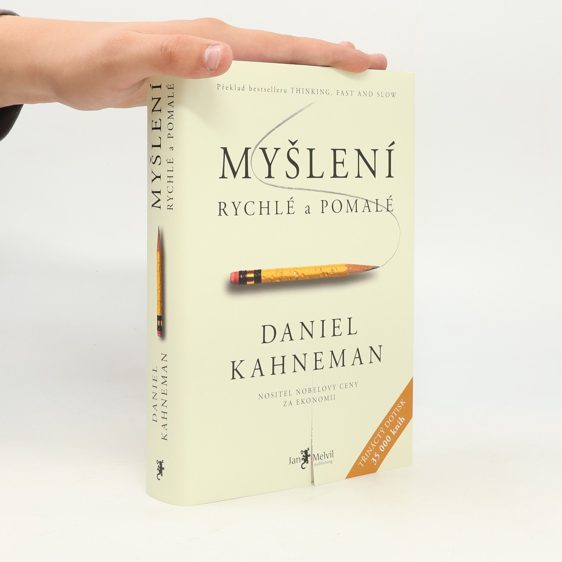 Daniel Kahneman Myšlení: Rychlé a pomalé