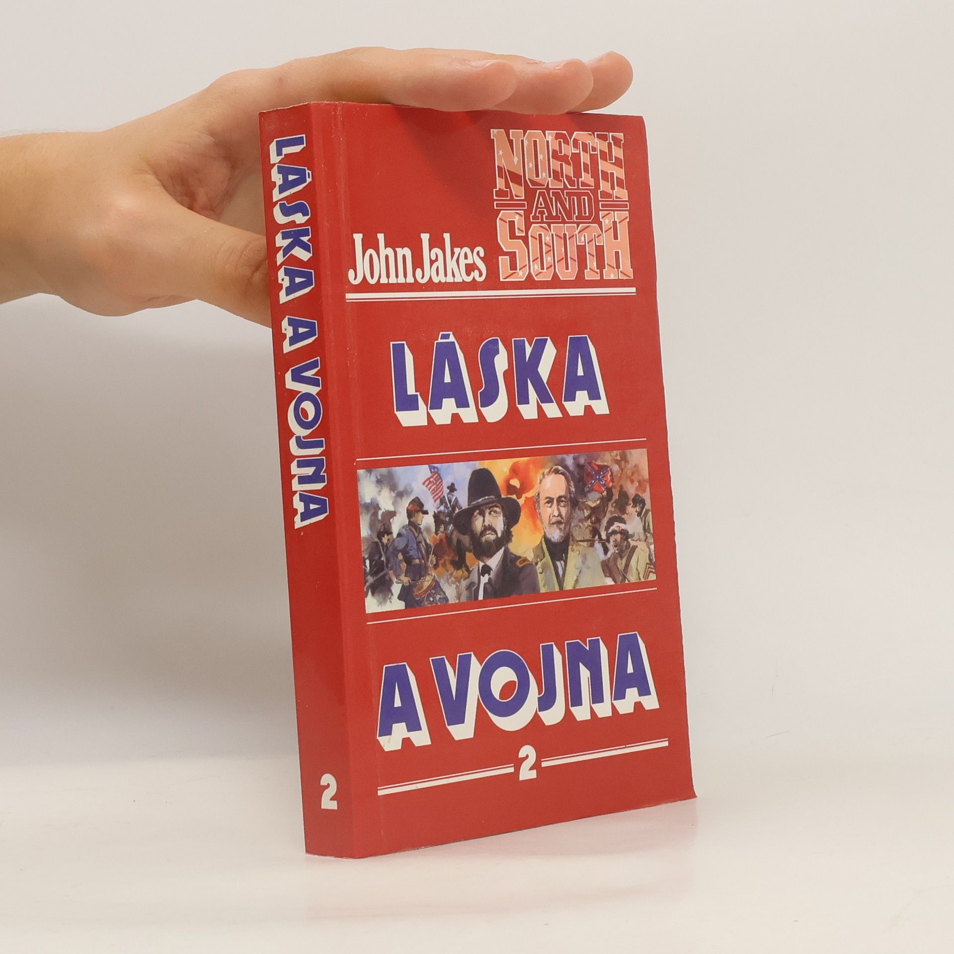 John Jakes Láska a vojna 2