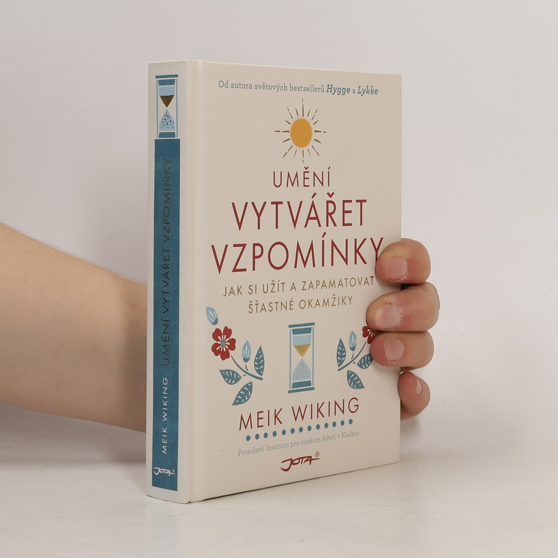 Meik Wiking Umění vytvářet vzpomínky