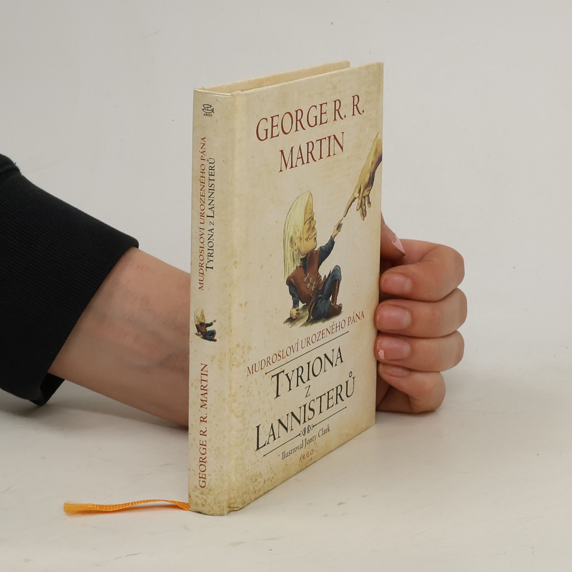 George R. R. Martin Mudrosloví urozeného pána Tyriona z Lannisterů
