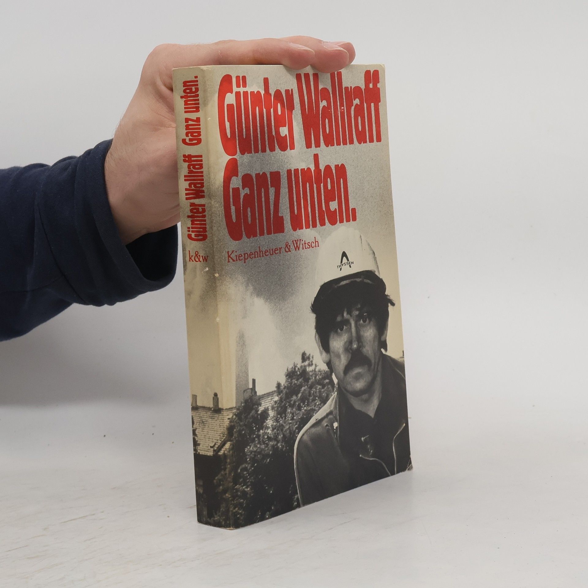 Günter Wallraff Ganz unten