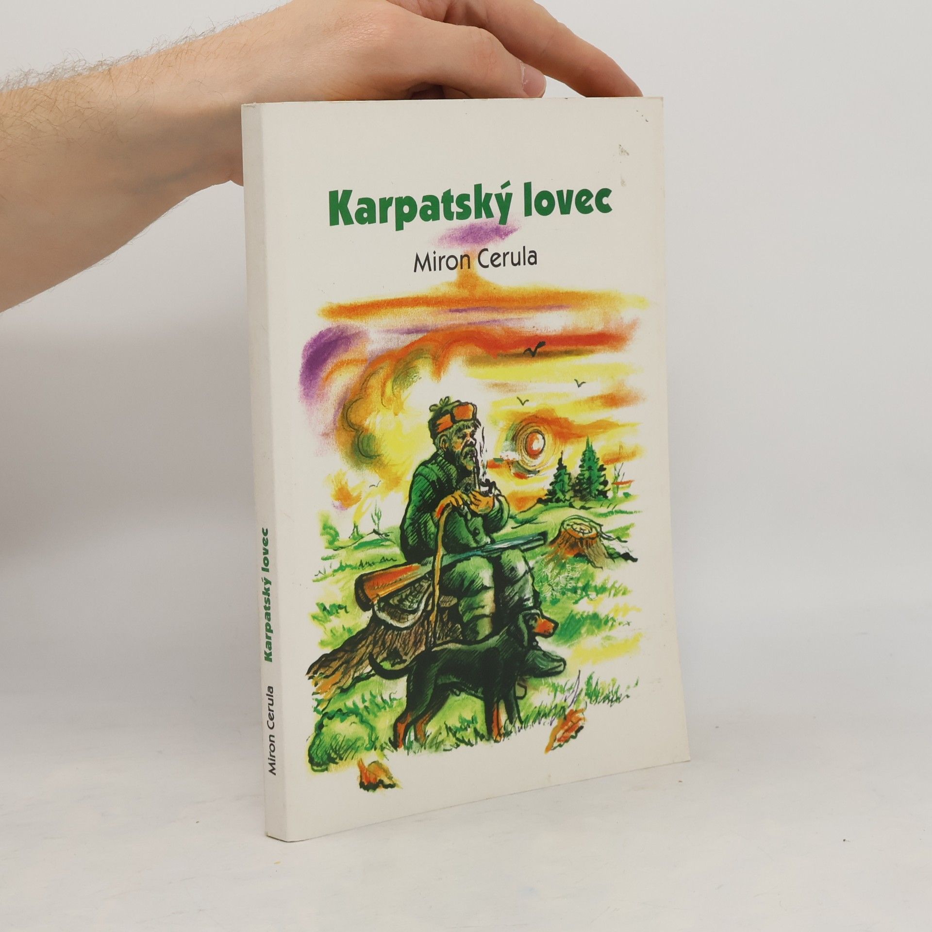 Cerula Miron Karpatský lovec